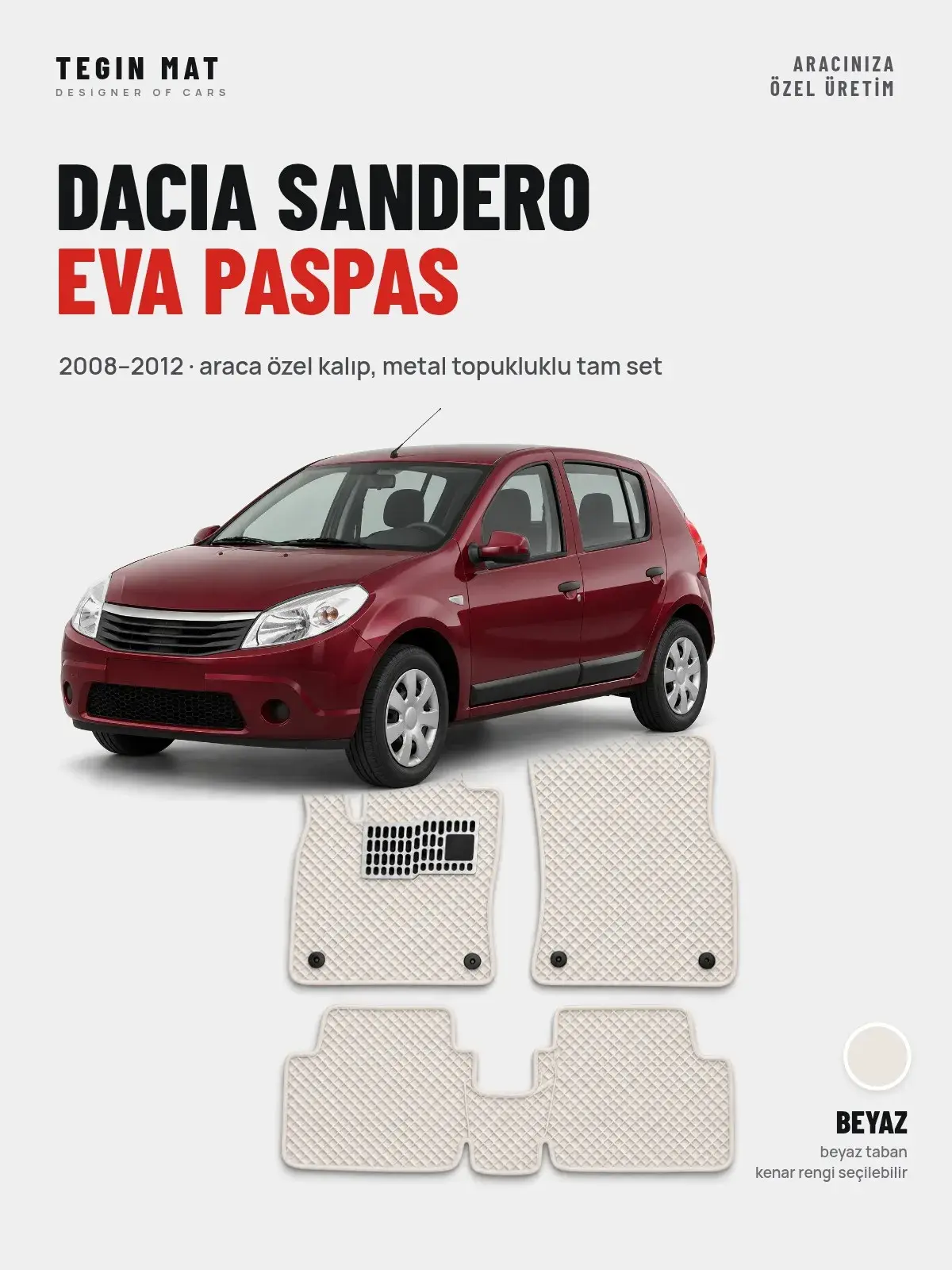 Dacia Sandero EVA Oto Paspas Tam Set (2008–2012) Beyaz – Araca Özel Kalıp (1)