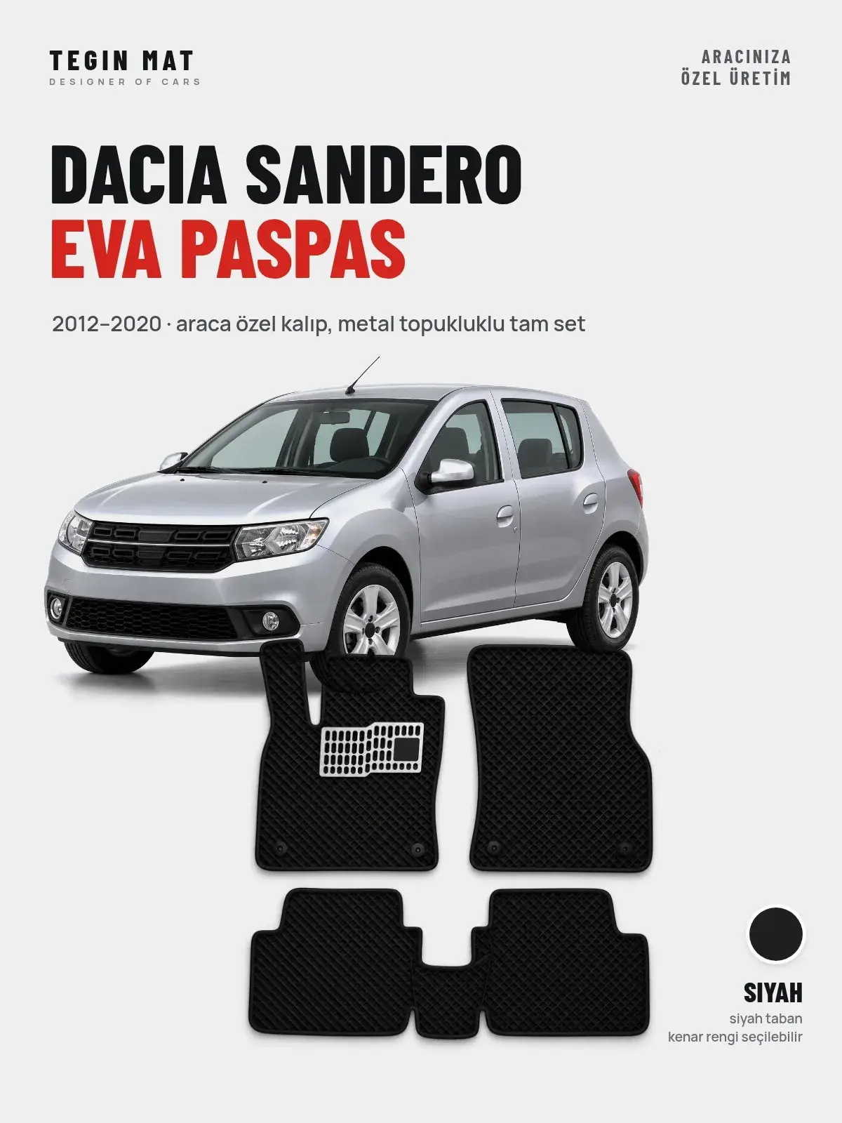 Dacia Sandero EVA Oto Paspas Tam Set (2012–2020) Siyah – Araca Özel Kalıp (1)