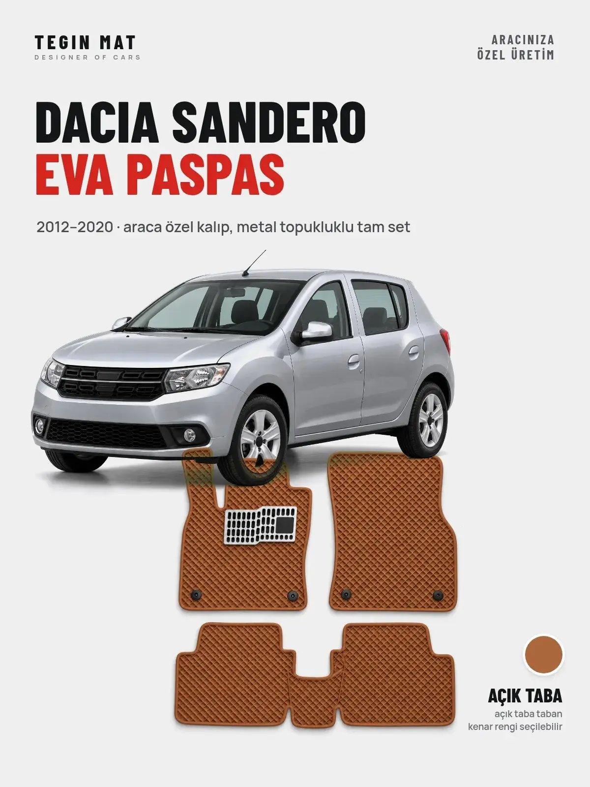 Dacia Sandero EVA Oto Paspas Tam Set (2012–2020) Açık Taba – Araca Özel Kalıp (1)