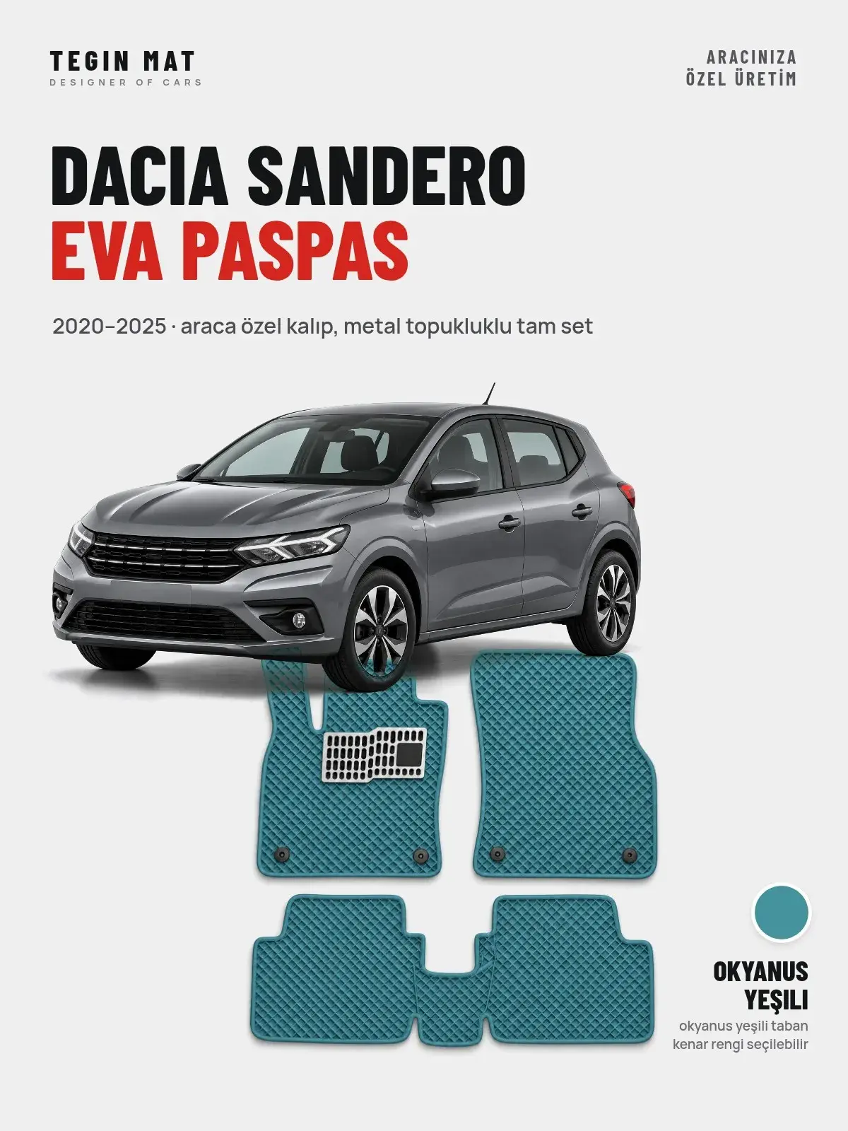 Dacia Sandero EVA Oto Paspas Tam Set (2020–2025) Okyanus Yeşili – Araca Özel Kalıp (1)