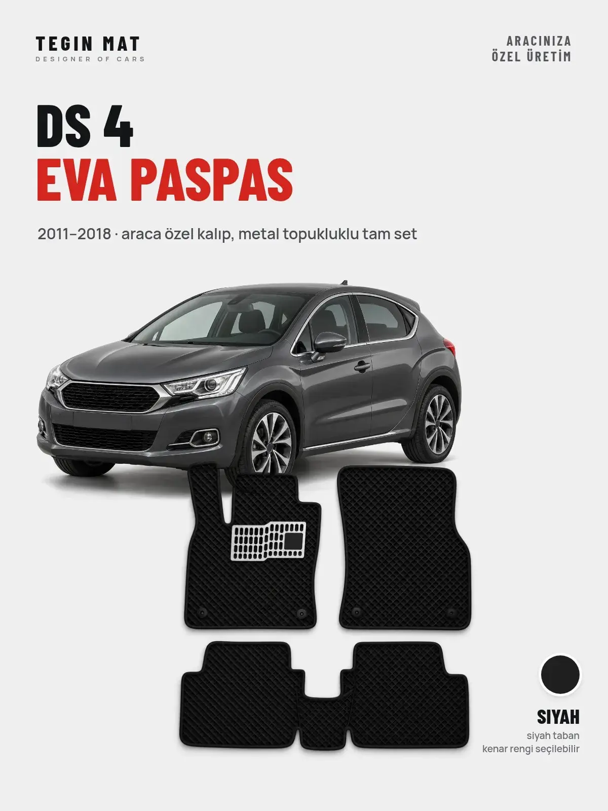 DS 4 EVA Oto Paspas Tam Set (2011–2018) Siyah – Araca Özel Kalıp (1)