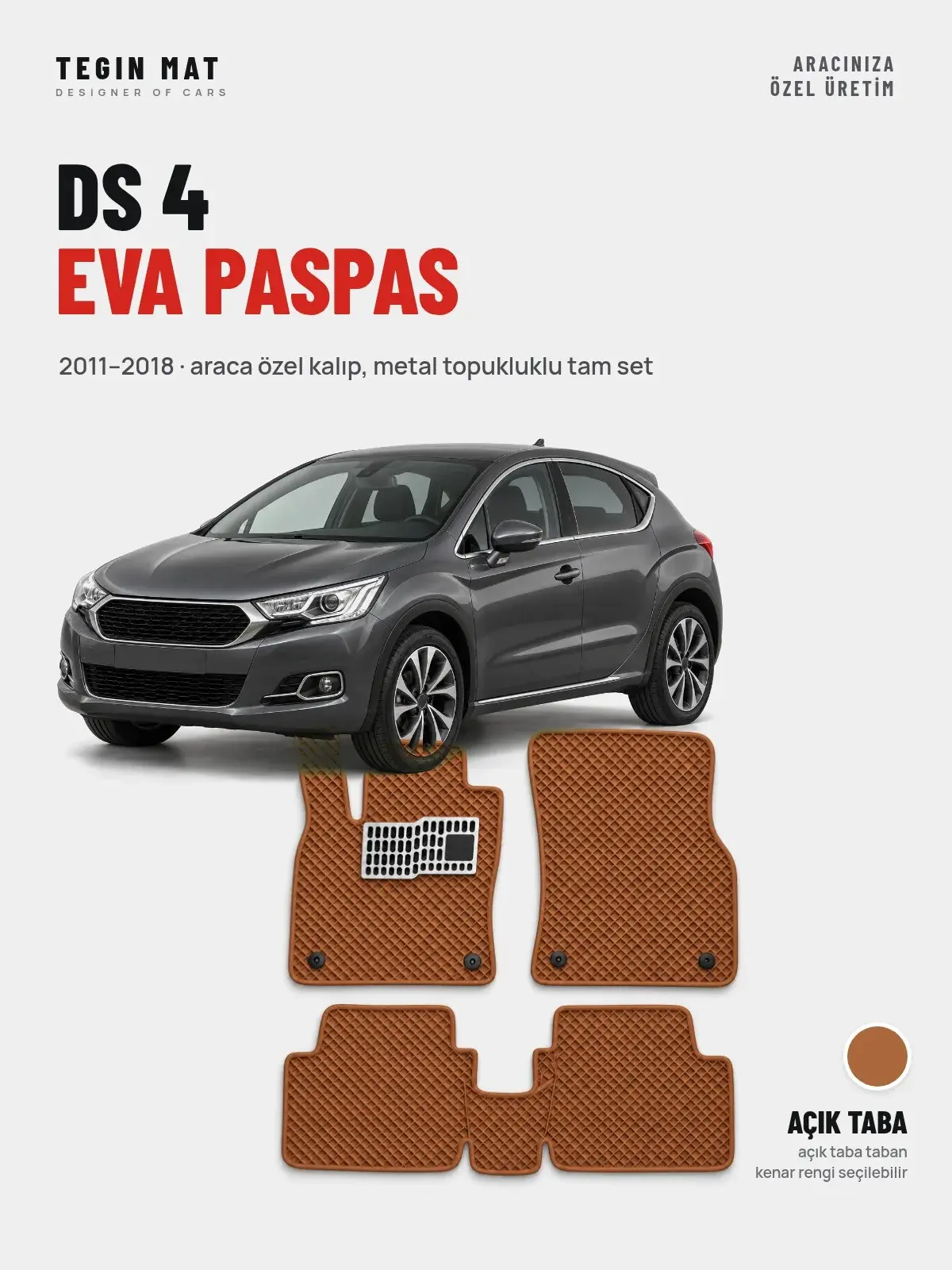 DS 4 EVA Oto Paspas Tam Set (2011–2018) Açık Taba – Araca Özel Kalıp (1)