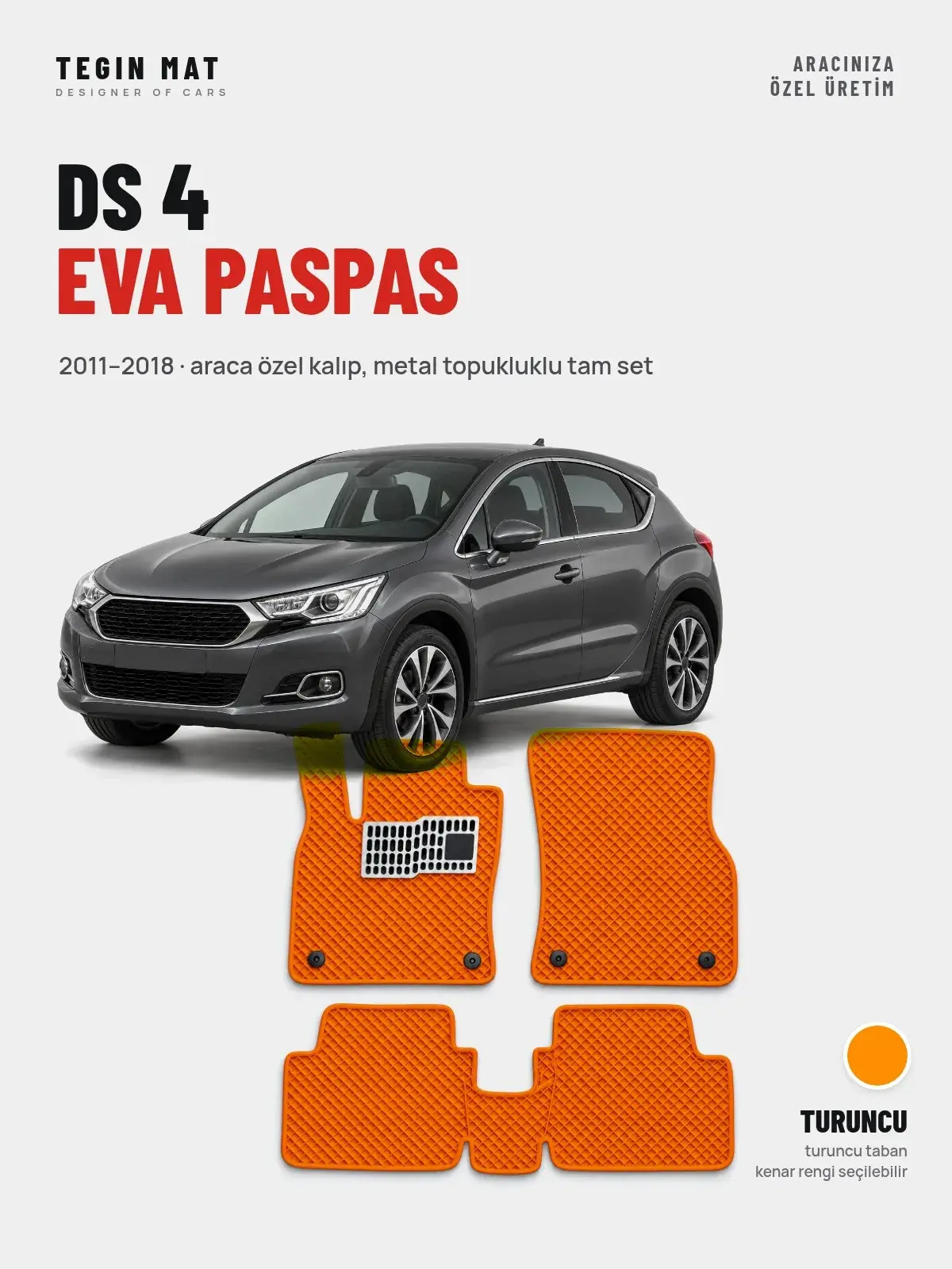 DS 4 EVA Oto Paspas Tam Set (2011–2018) Turuncu – Araca Özel Kalıp (1)