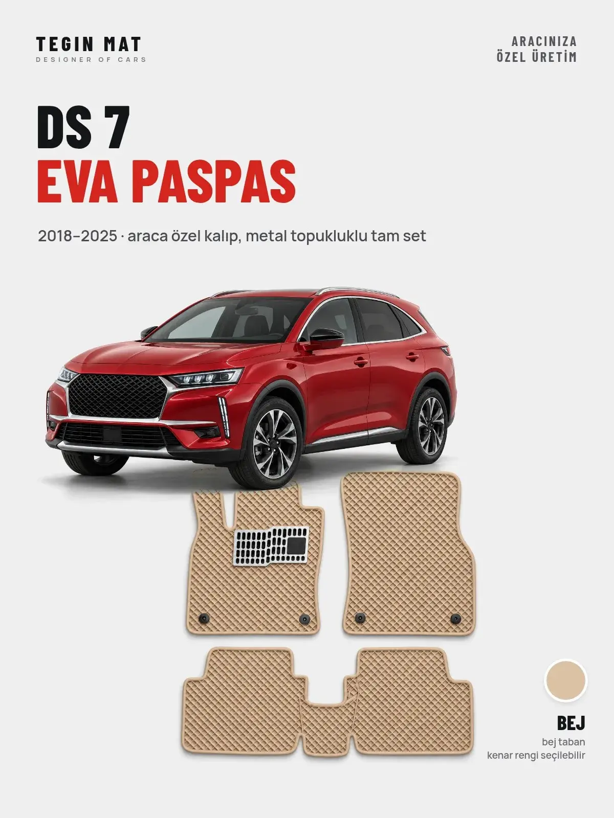 DS 7 EVA Oto Paspas Tam Set (2018–2025) Bej – Araca Özel Kalıp (1)