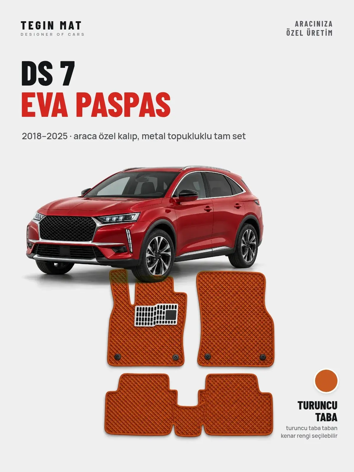 DS 7 EVA Oto Paspas Tam Set (2018–2025) Turuncu Taba – Araca Özel Kalıp (1)