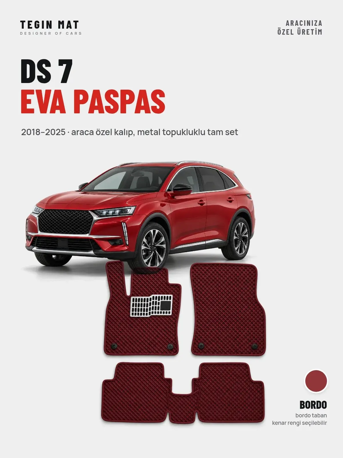 DS 7 EVA Oto Paspas Tam Set (2018–2025) Bordo – Araca Özel Kalıp (1)