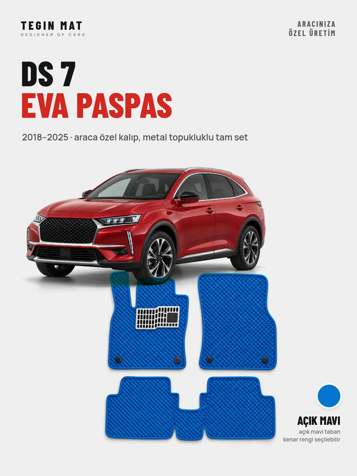 DS 7 EVA Oto Paspas Tam Set (2018–2025) Açık Mavi – Araca Özel Kalıp (1)
