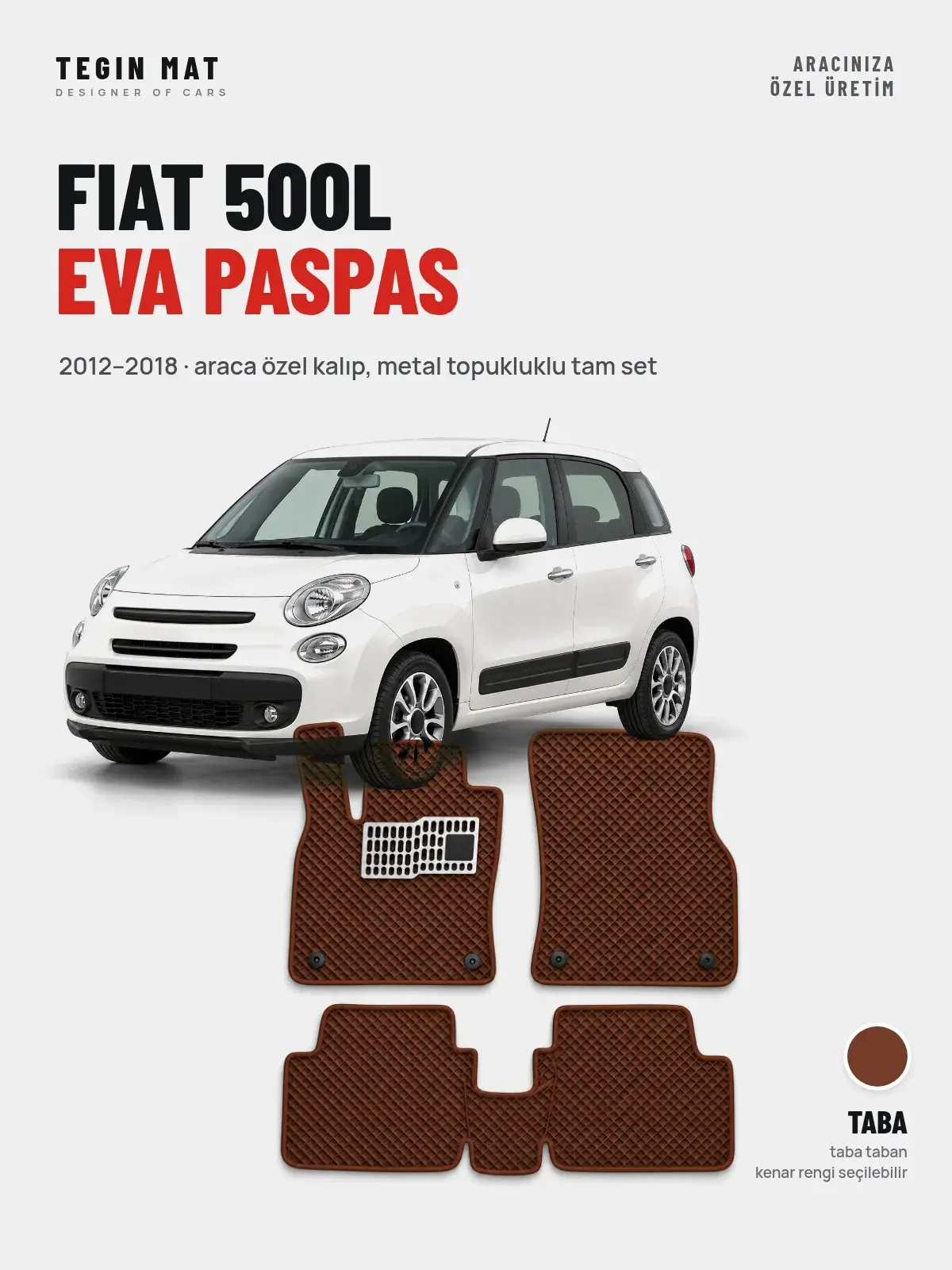 Fiat 500L EVA Oto Paspas Tam Set (2012–2018) Taba – Araca Özel Kalıp (1)