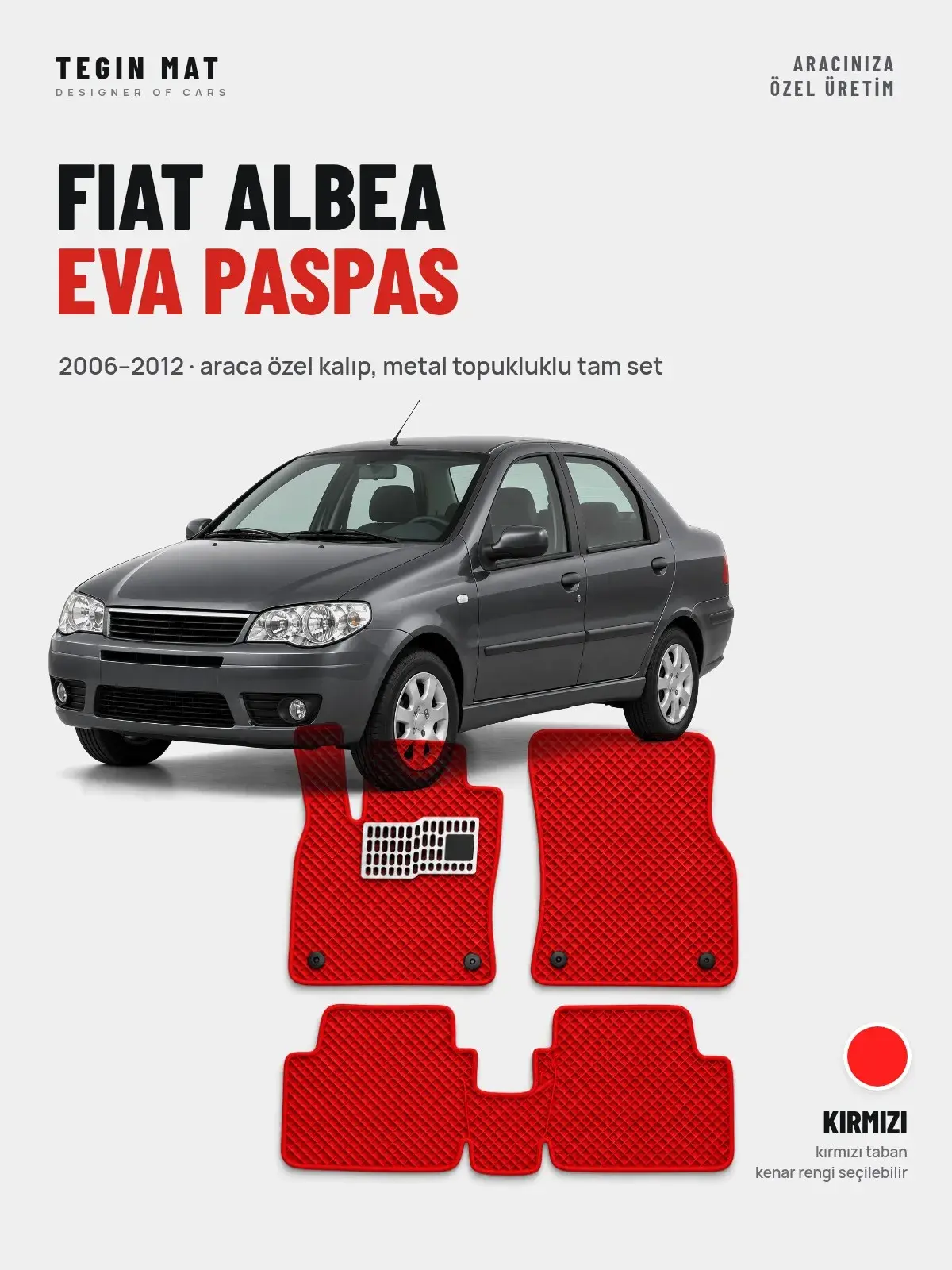 Fiat Albea EVA Oto Paspas Tam Set (2006–2012) Kırmızı – Araca Özel Kalıp (1)