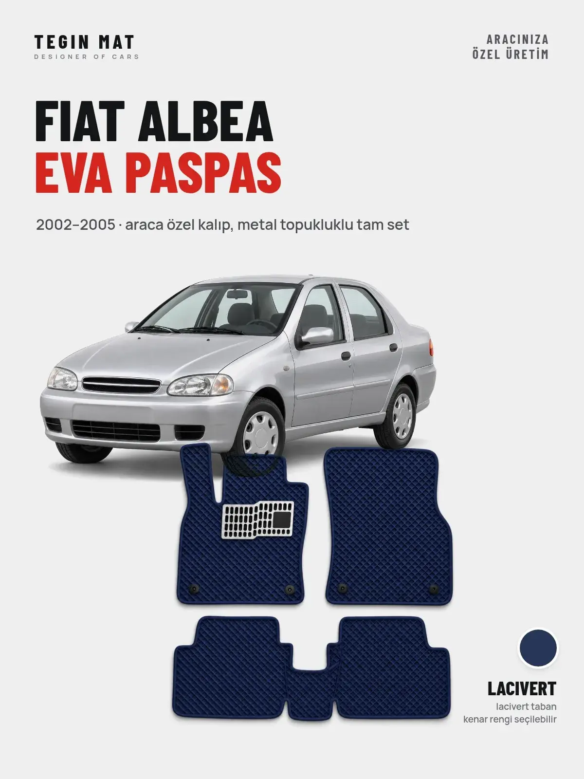 Fiat Albea EVA Oto Paspas Tam Set (2002–2005) Lacivert – Araca Özel Kalıp (1)