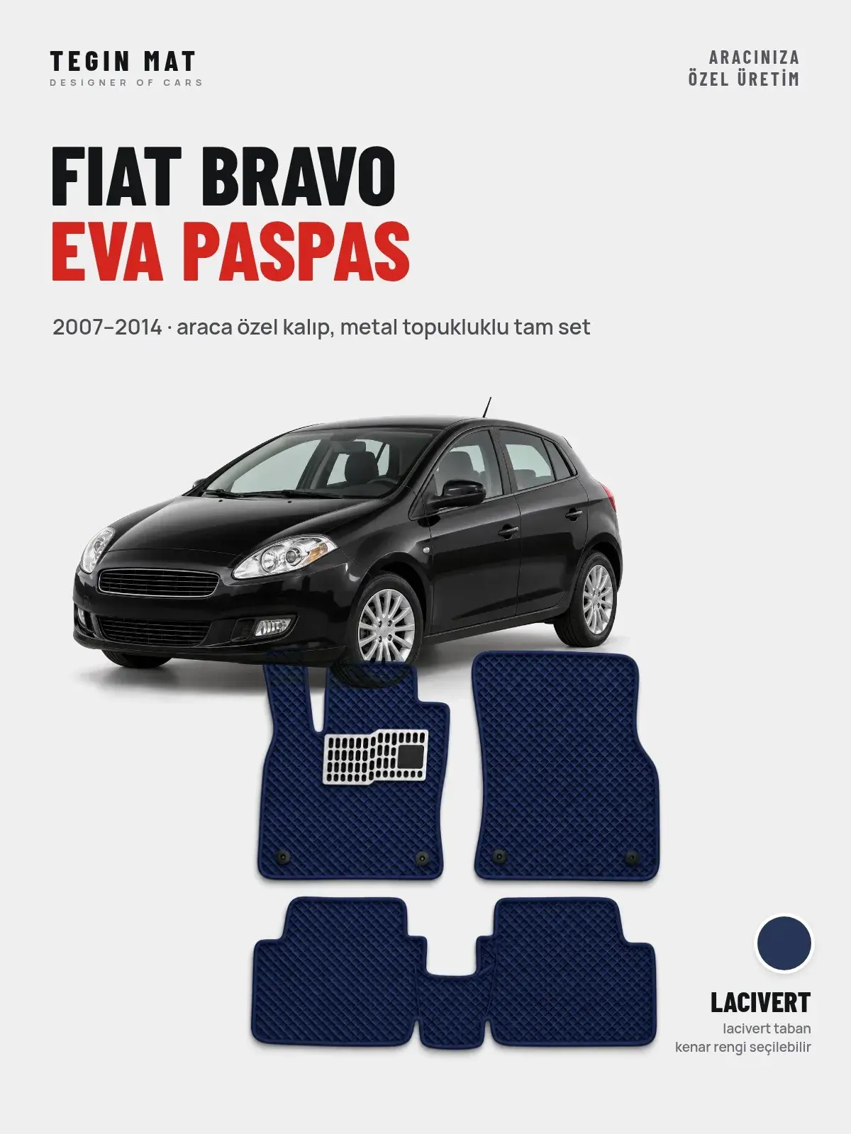 Fiat Bravo EVA Oto Paspas Tam Set (2007–2014) Lacivert – Araca Özel Kalıp (1)