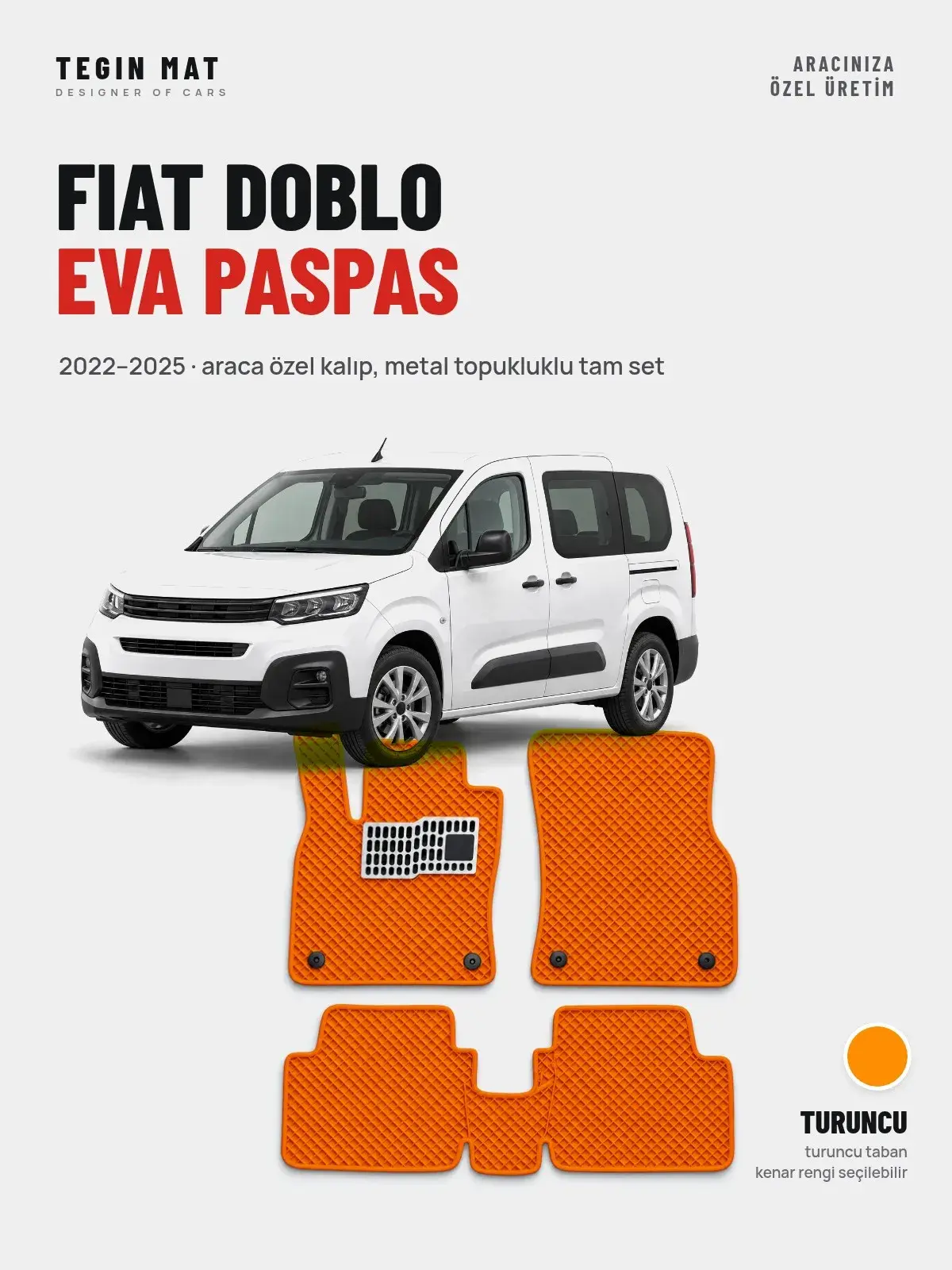 Fiat Doblo EVA Oto Paspas Tam Set (2022–2025) Turuncu – Araca Özel Kalıp (1)