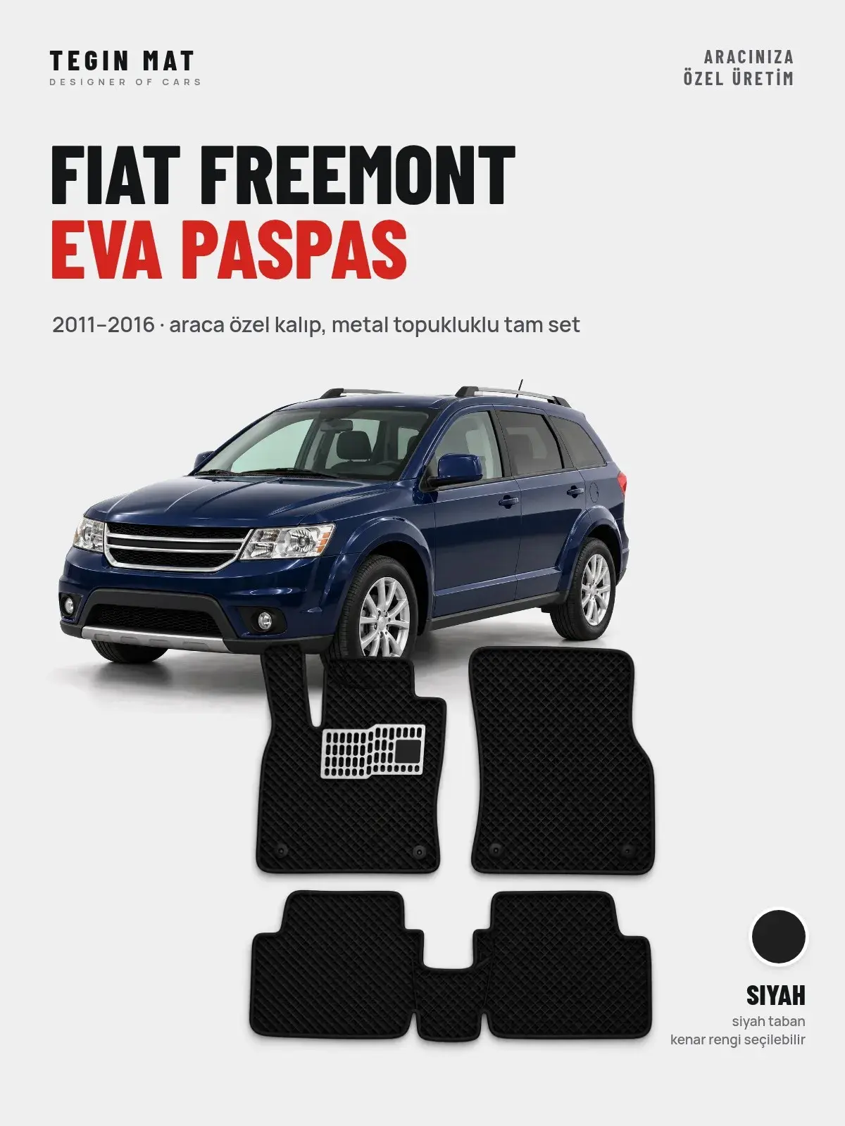Fiat Freemont EVA Oto Paspas Tam Set (2011–2016) Siyah – Araca Özel Kalıp (1)