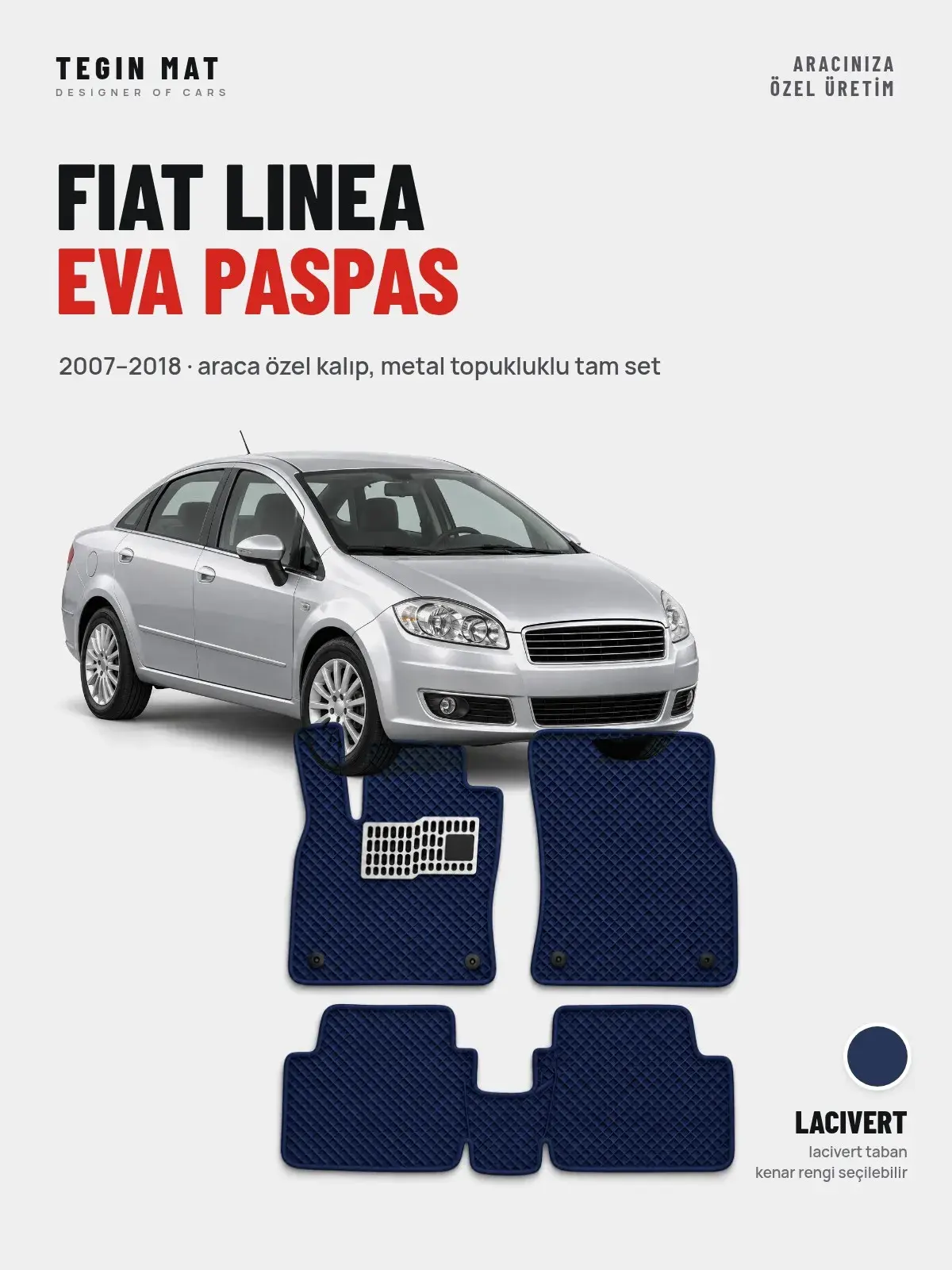 Fiat Linea EVA Oto Paspas Tam Set (2007–2018) Lacivert – Araca Özel Kalıp (1)