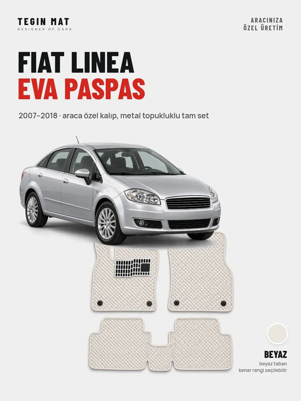 Fiat Linea EVA Oto Paspas Tam Set (2007–2018) Beyaz – Araca Özel Kalıp (1)