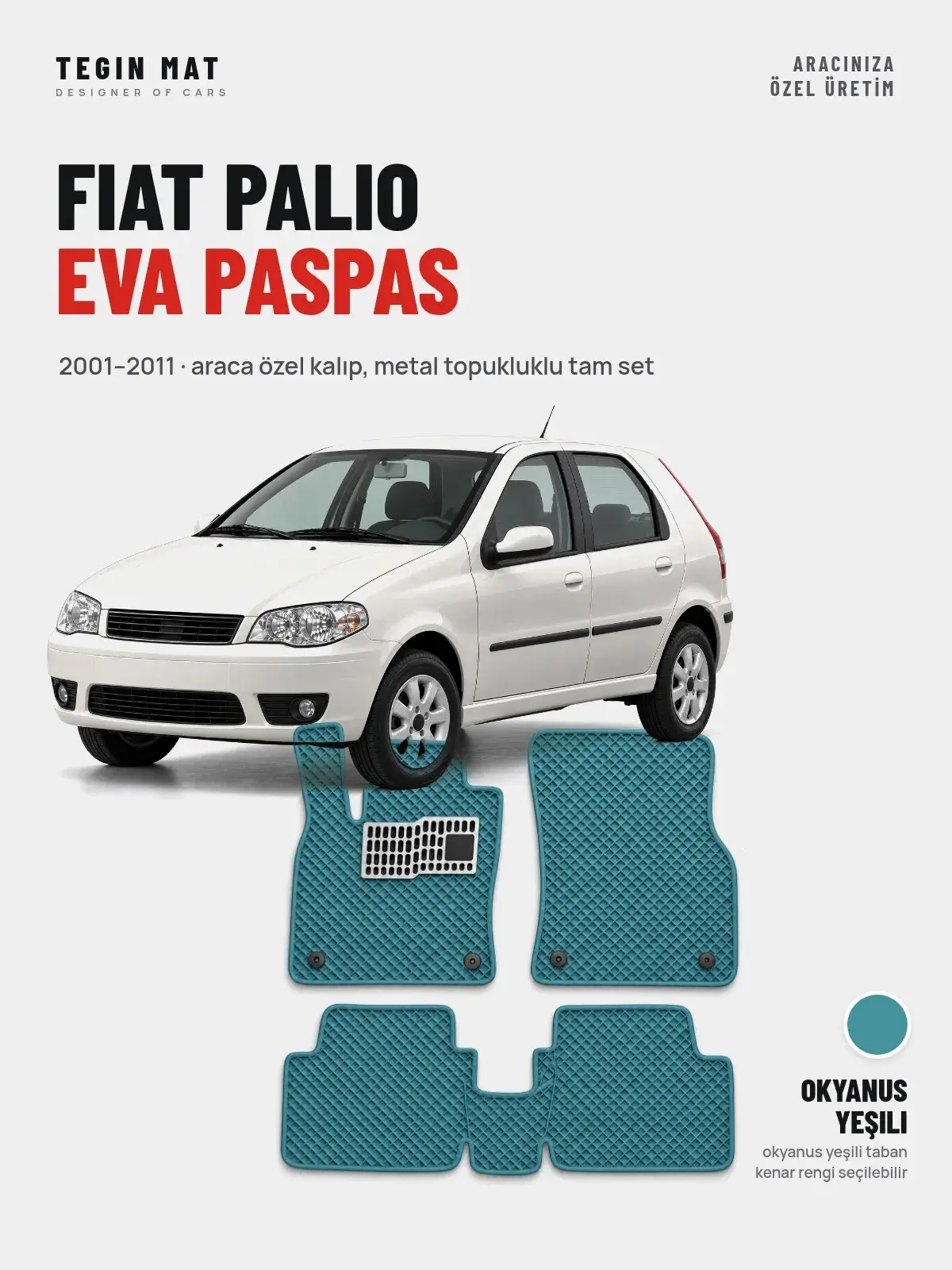 Fiat Palio EVA Oto Paspas Tam Set (2001–2011) Okyanus Yeşili – Araca Özel Kalıp (1)