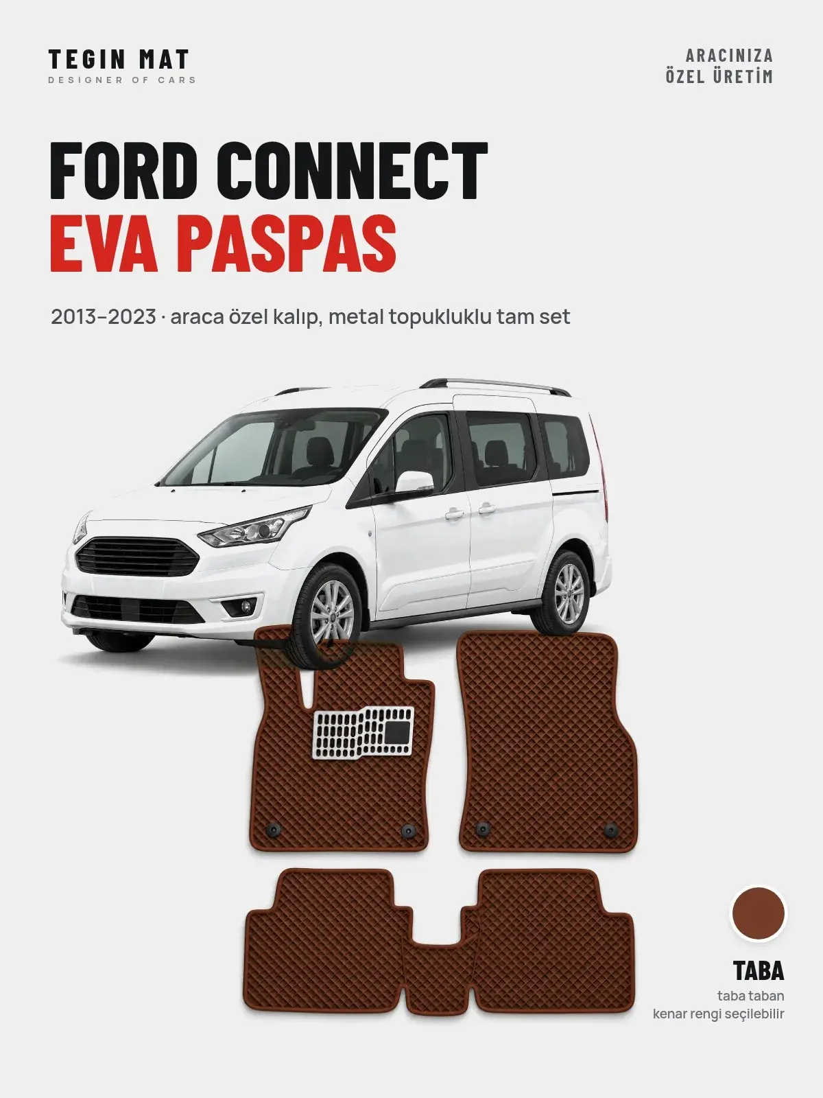 Ford Connect EVA Oto Paspas Tam Set (2013–2023) Taba – Araca Özel Kalıp (1)