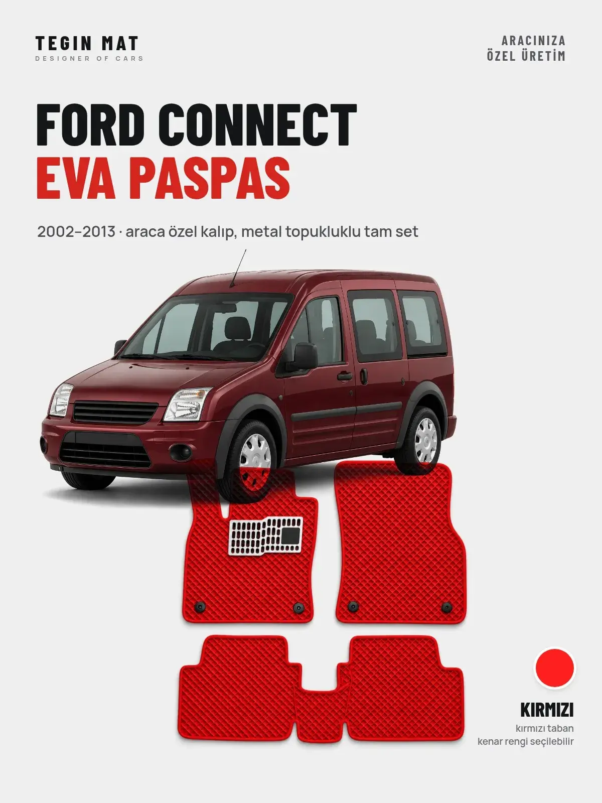 Ford Connect EVA Oto Paspas Tam Set (2002–2013) Kırmızı – Araca Özel Kalıp (1)