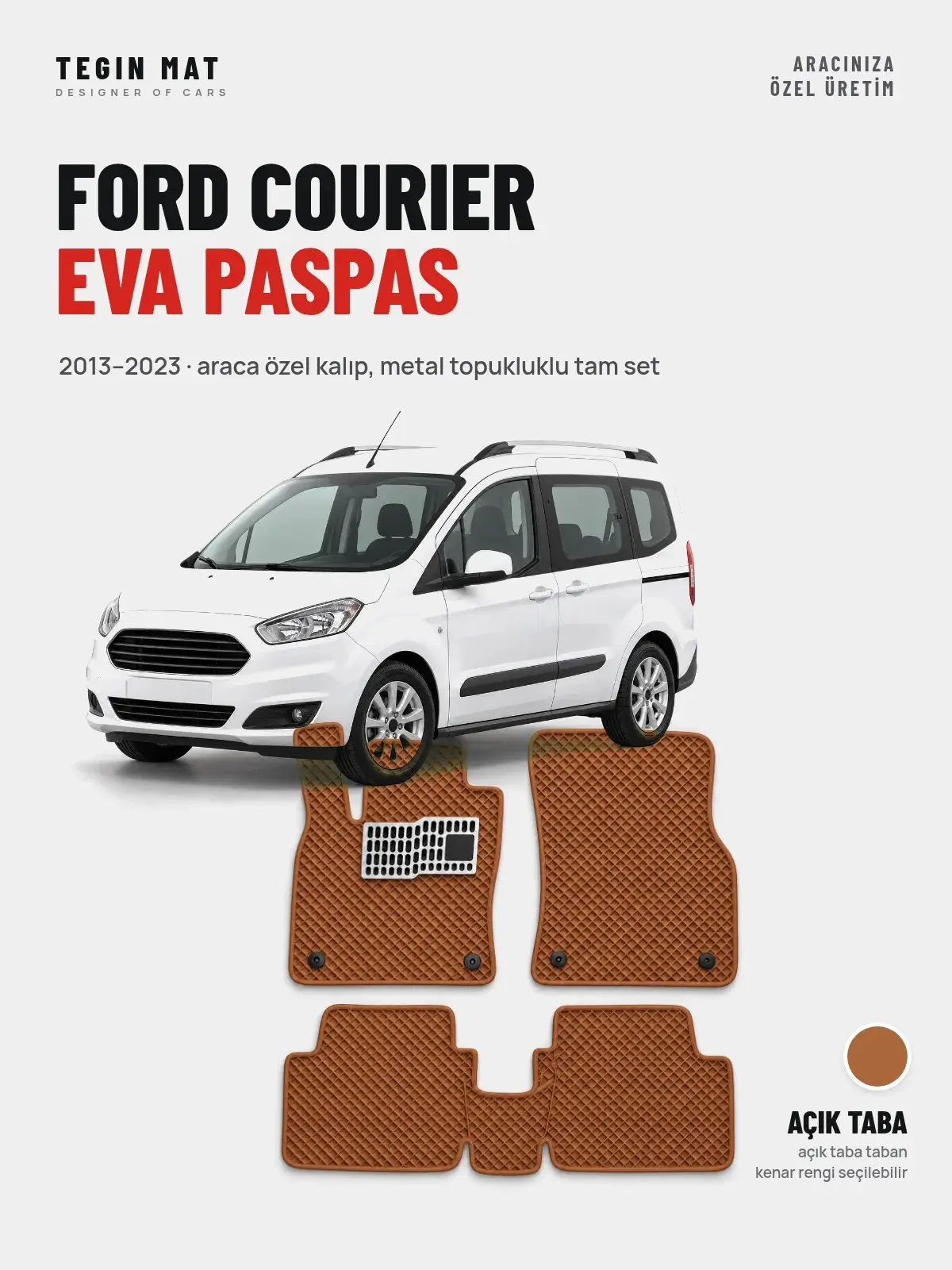 Ford Courier EVA Oto Paspas Tam Set (2013–2023) Açık Taba – Araca Özel Kalıp (1)