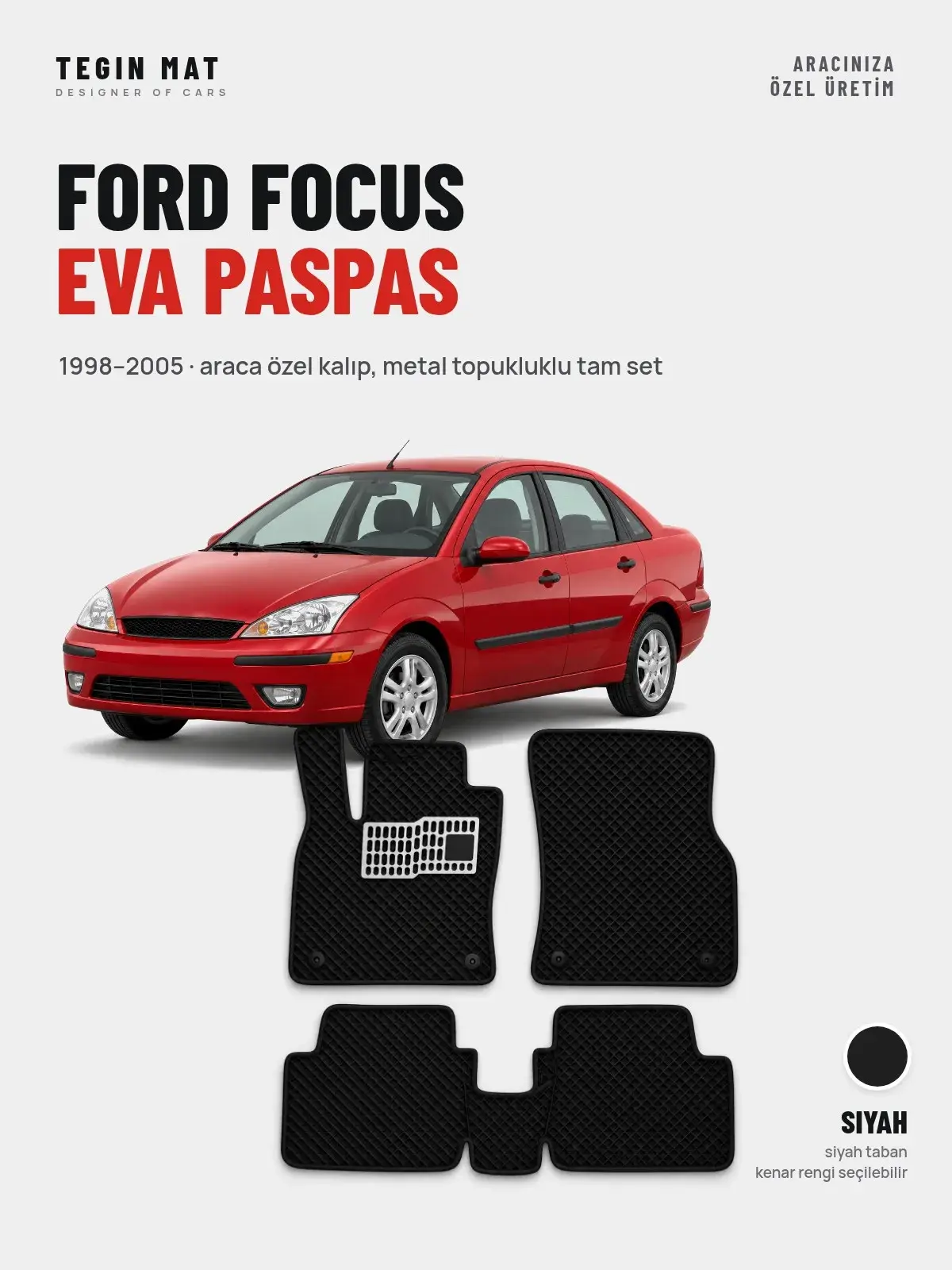 Ford Focus EVA Oto Paspas Tam Set (1998–2005) Siyah – Araca Özel Kalıp (1)