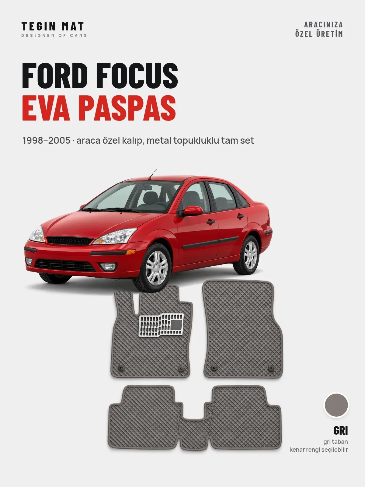 Ford Focus EVA Oto Paspas Tam Set (1998–2005) Gri – Araca Özel Kalıp (1)