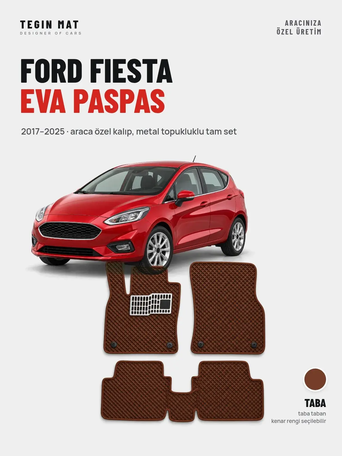 Ford Fiesta EVA Oto Paspas Tam Set (2017–2025) Taba – Araca Özel Kalıp (1)