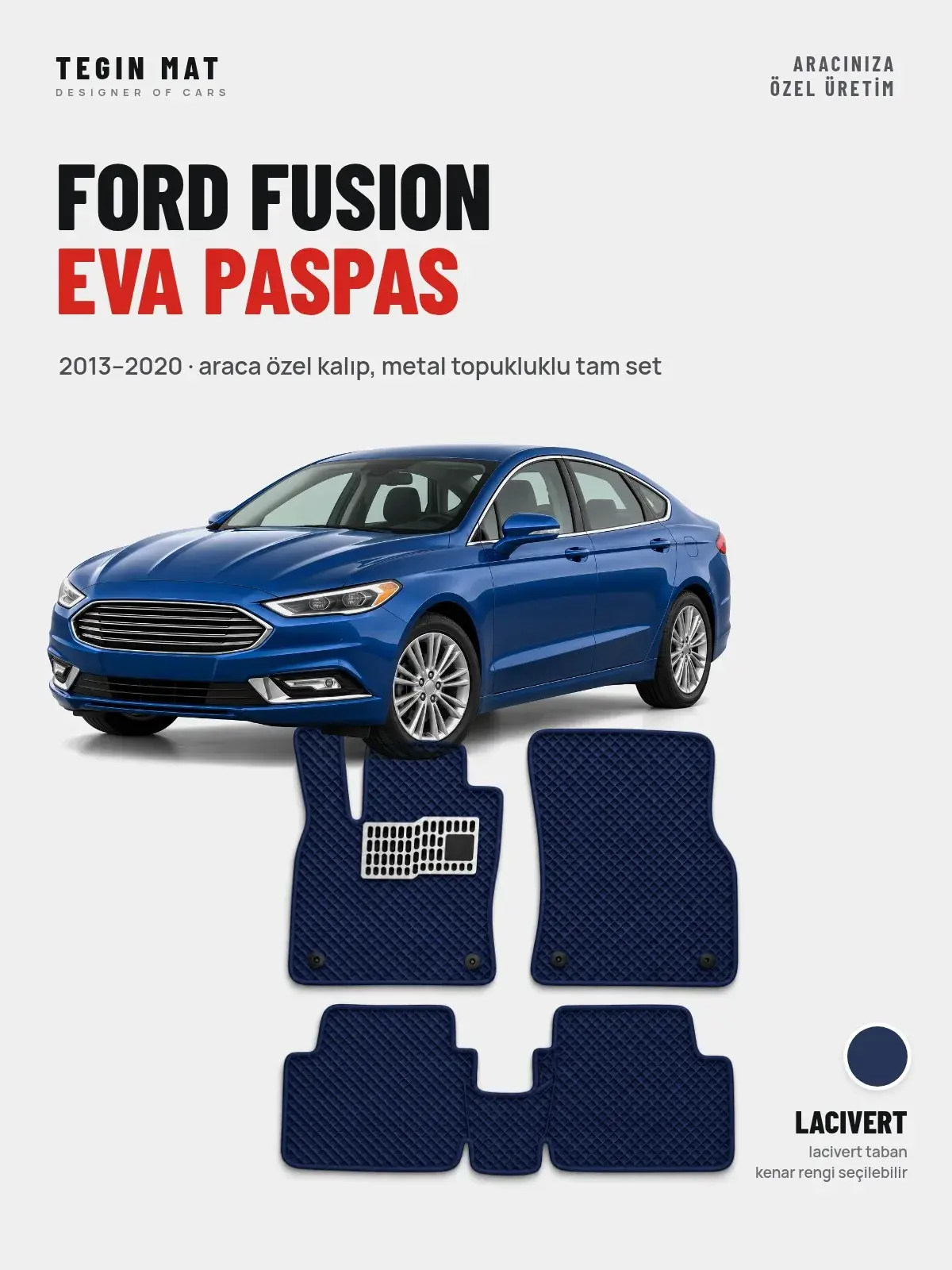 Ford Fusion EVA Oto Paspas Tam Set (2013–2020) Lacivert – Araca Özel Kalıp (1)