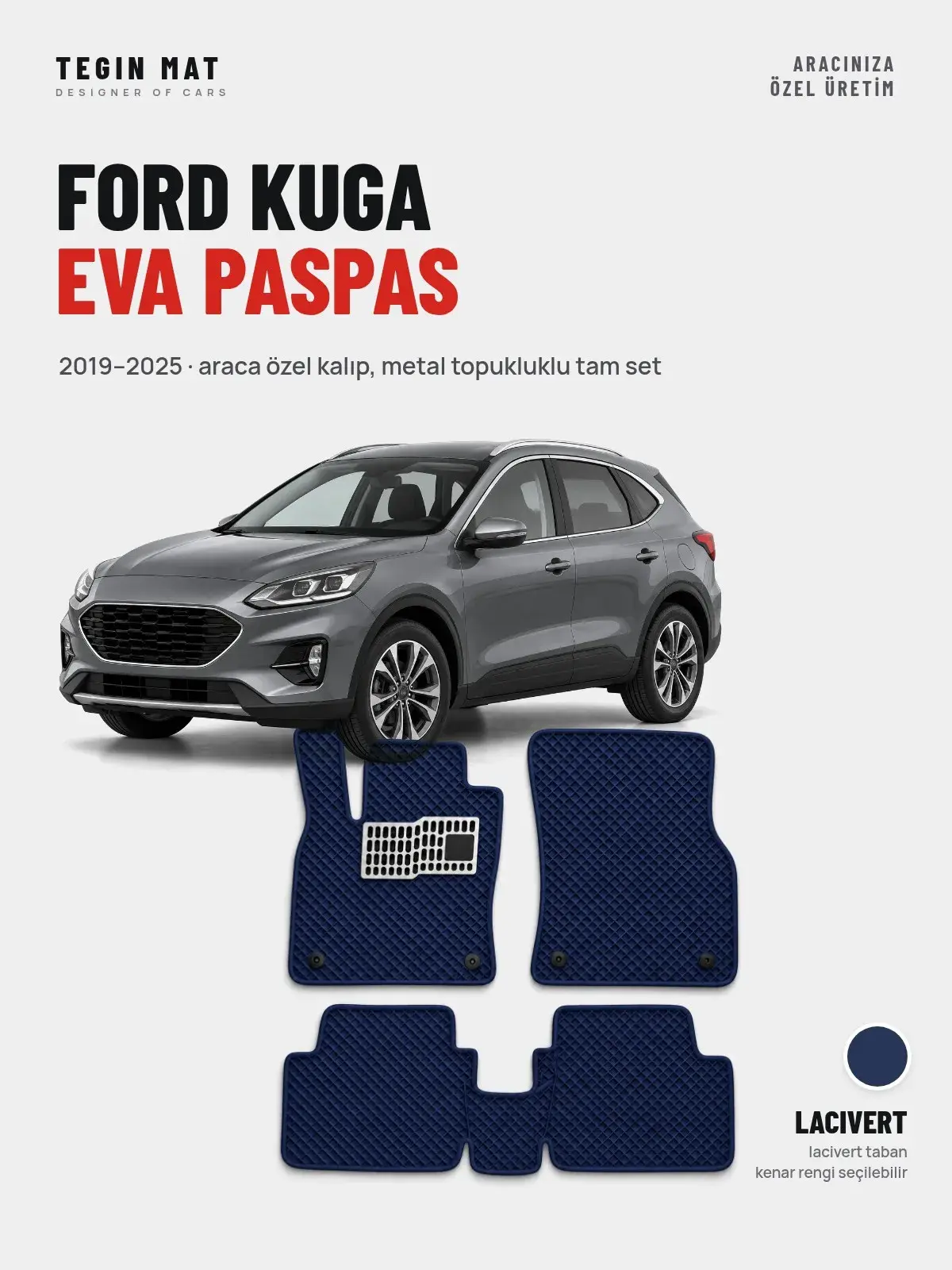 Ford Kuga EVA Oto Paspas Tam Set (2019–2025) Lacivert – Araca Özel Kalıp (1)