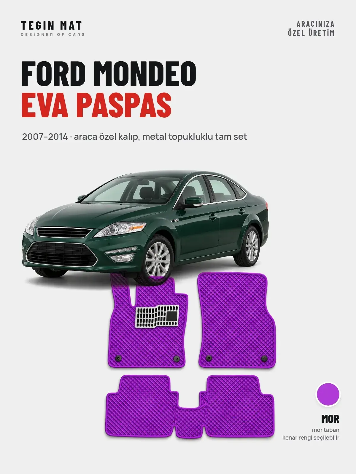 Ford Mondeo EVA Oto Paspas Tam Set (2007–2014) Mor – Araca Özel Kalıp (1)
