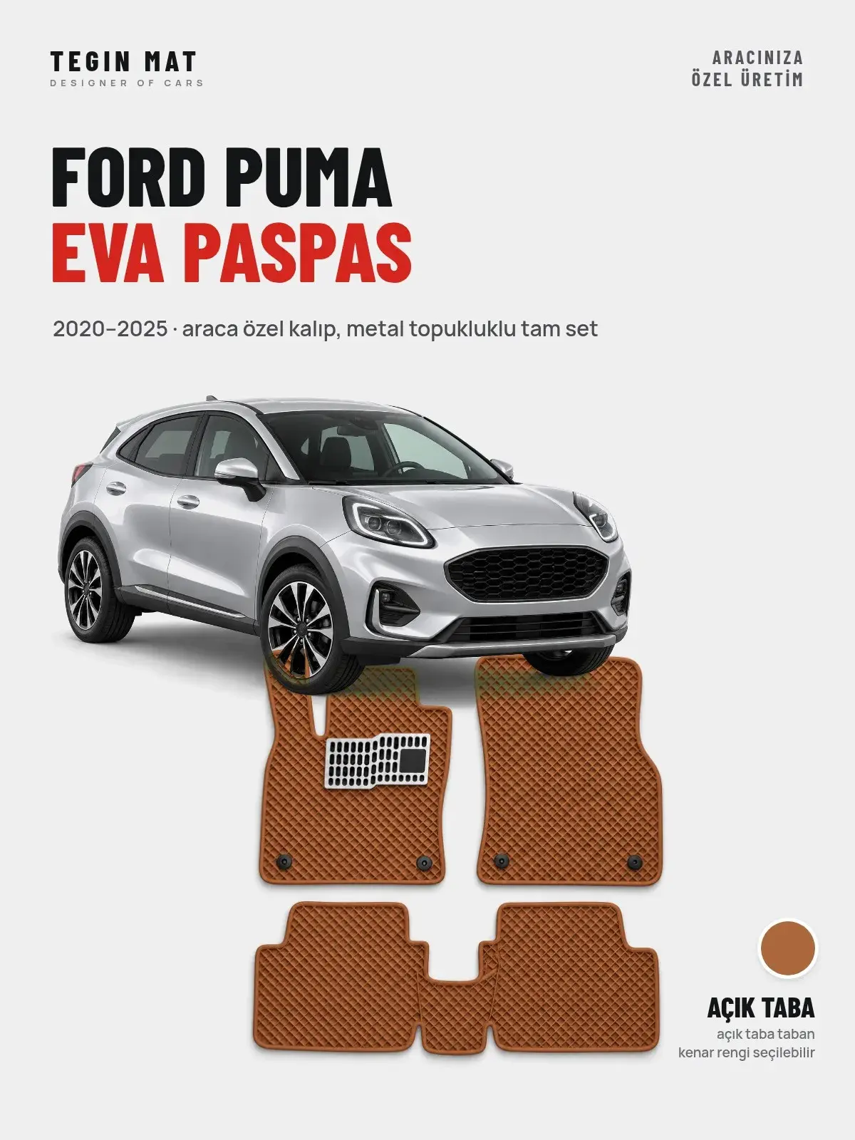 Ford Puma EVA Oto Paspas Tam Set (2020–2025) Açık Taba – Araca Özel Kalıp (1)