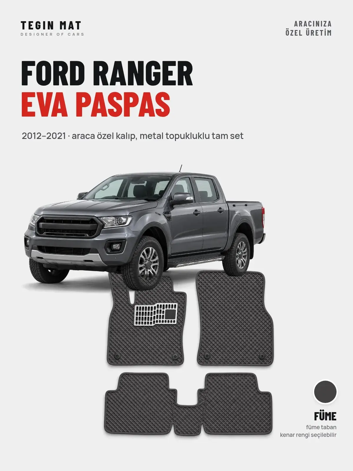 Ford Ranger EVA Oto Paspas Tam Set (2012–2021) Füme – Araca Özel Kalıp (1)