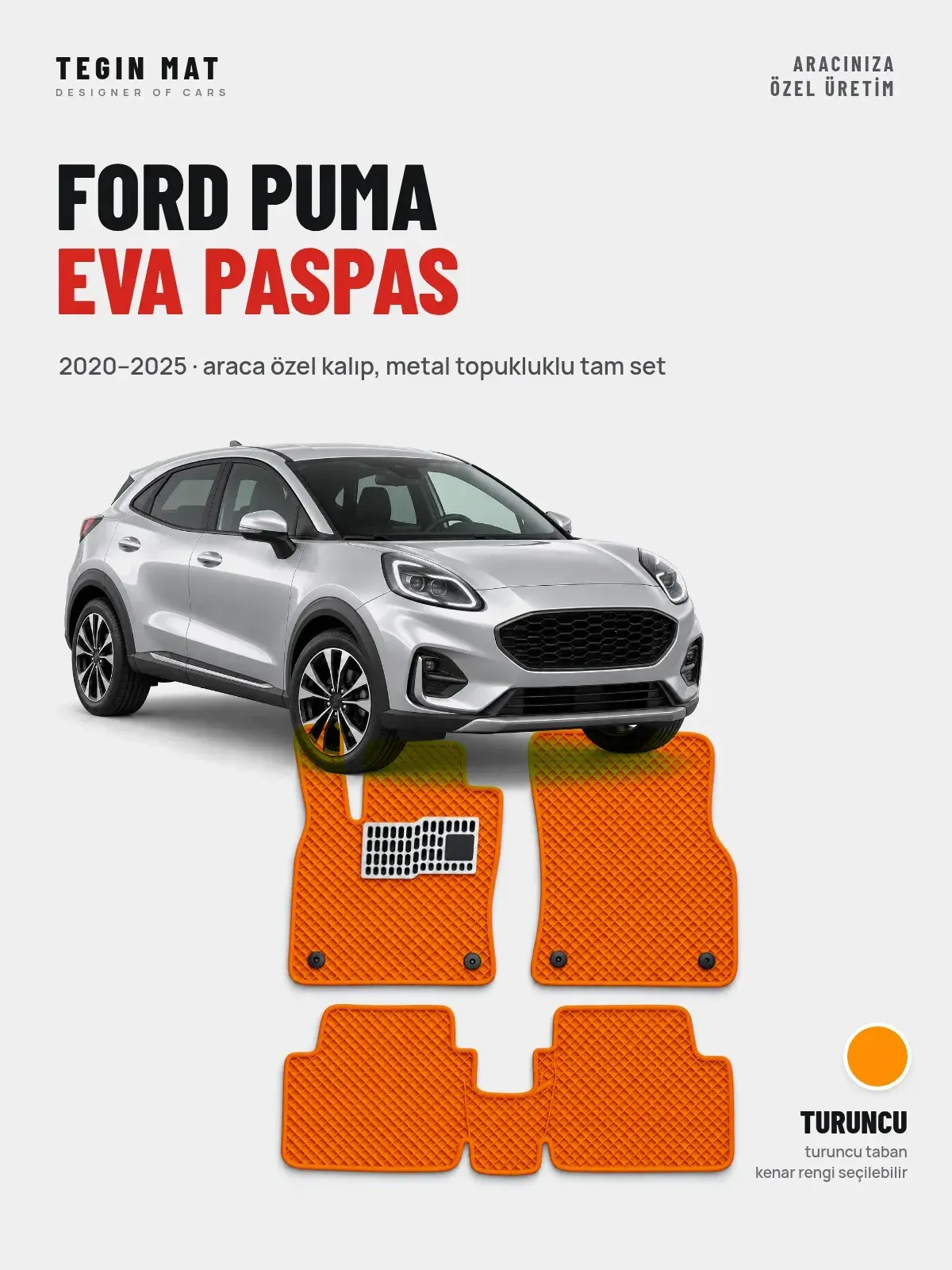 Ford Puma EVA Oto Paspas Tam Set (2020–2025) Turuncu – Araca Özel Kalıp (1)