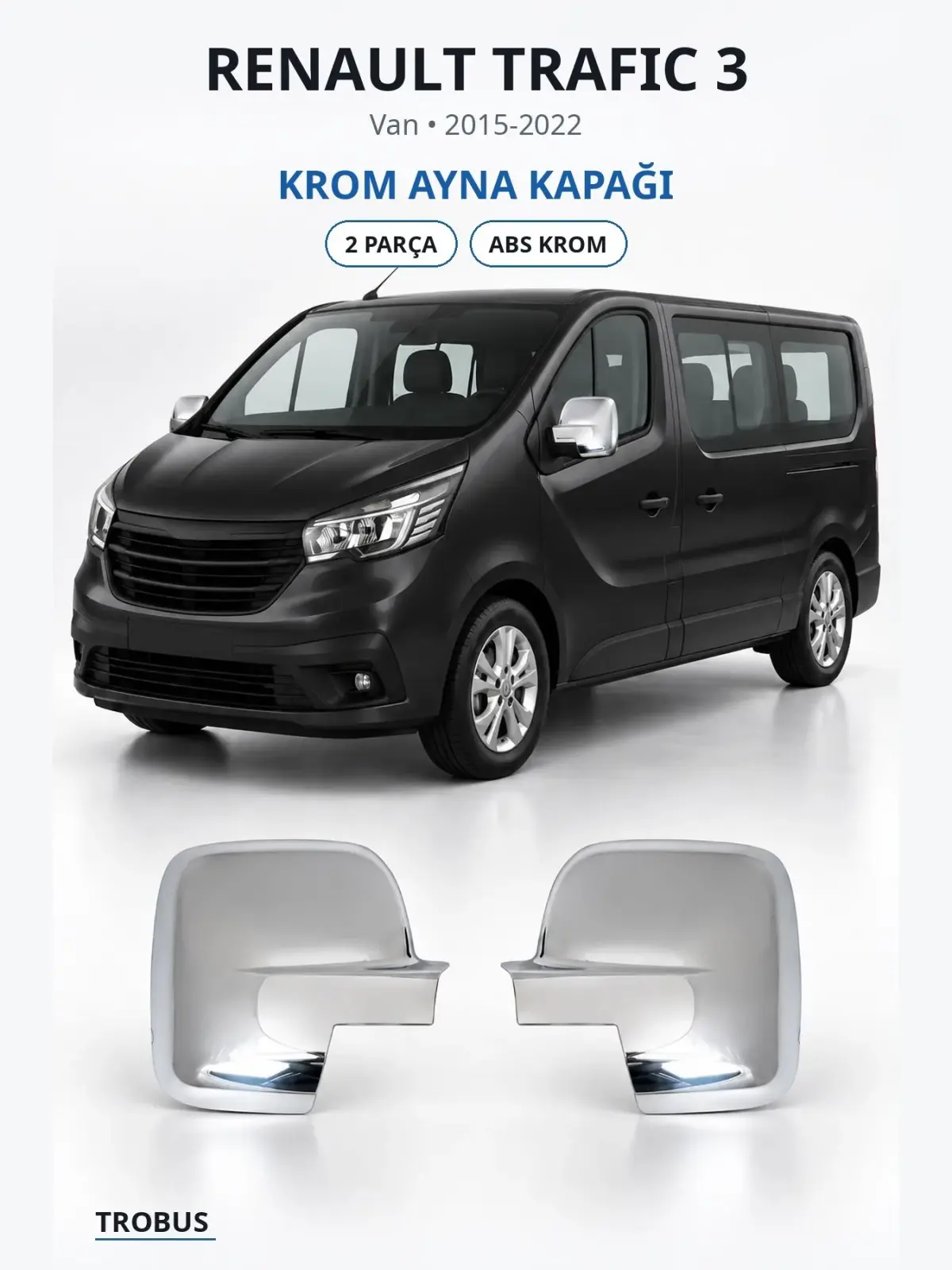 Renault Trafic 3 krom ayna kapağı 1