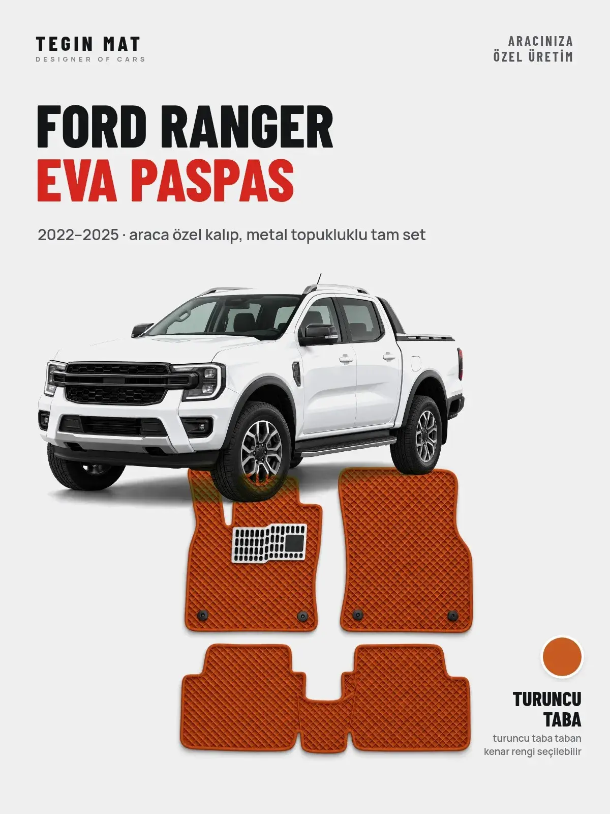 Ford Ranger EVA Oto Paspas Tam Set (2022–2025) Turuncu Taba – Araca Özel Kalıp (1)