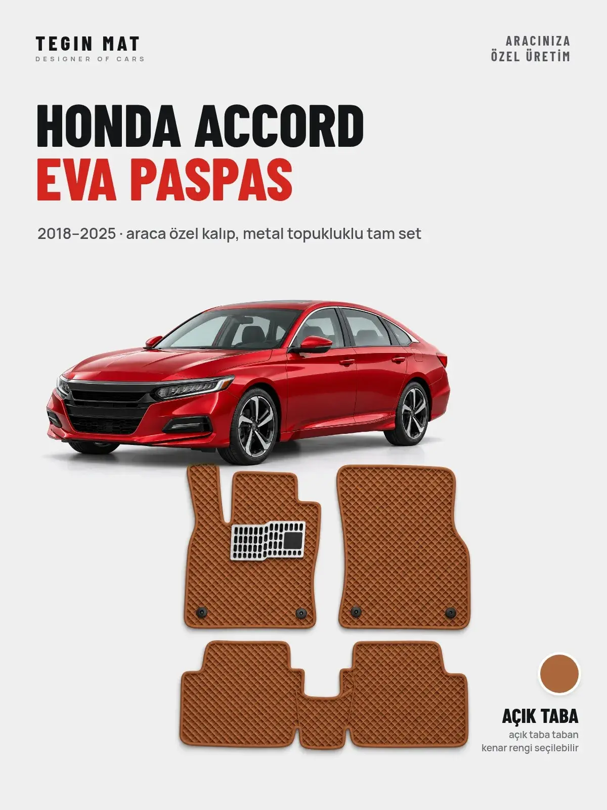 Honda Accord EVA Oto Paspas Tam Set (2018–2025) Açık Taba – Araca Özel Kalıp (1)