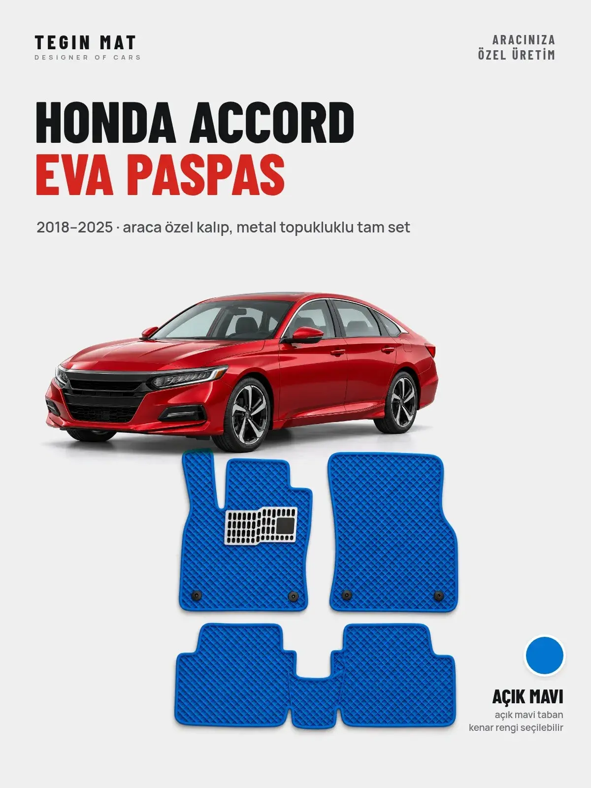 Honda Accord EVA Oto Paspas Tam Set (2018–2025) Açık Mavi – Araca Özel Kalıp (1)