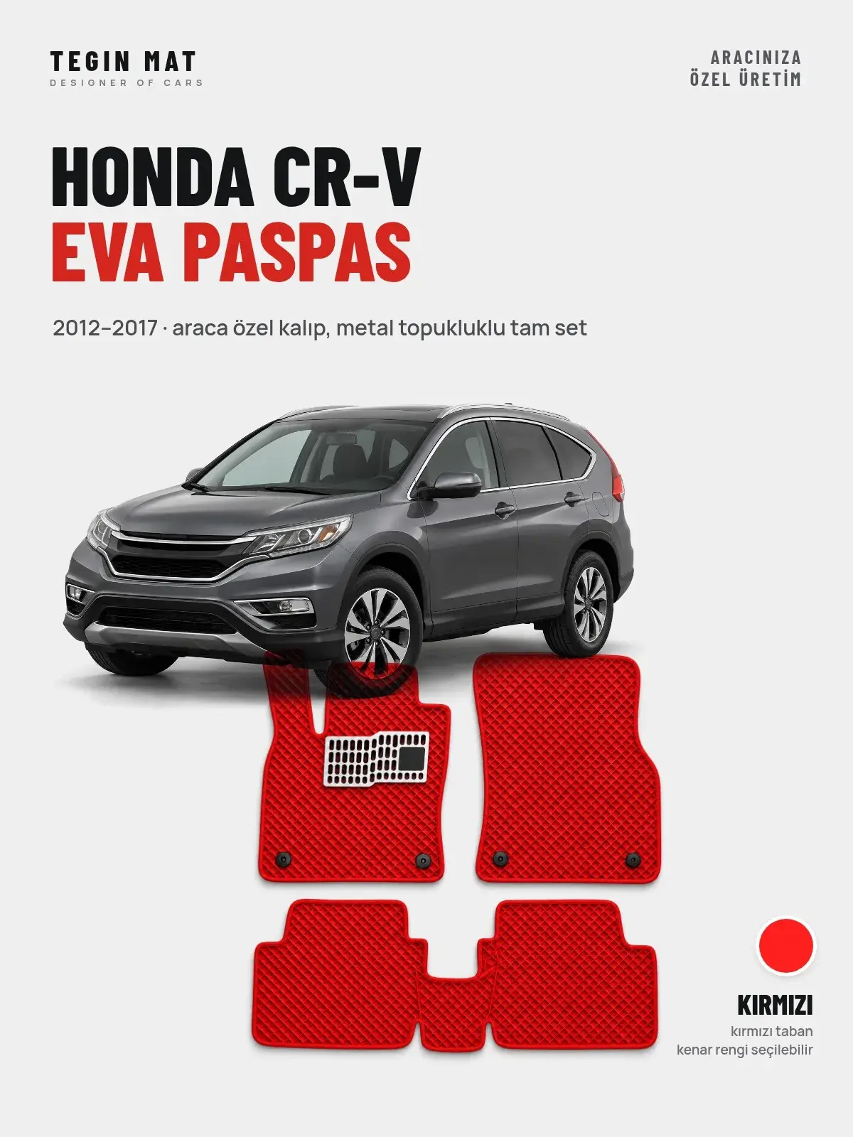 Honda CR-V EVA Oto Paspas Tam Set (2012–2017) Kırmızı – Araca Özel Kalıp (1)