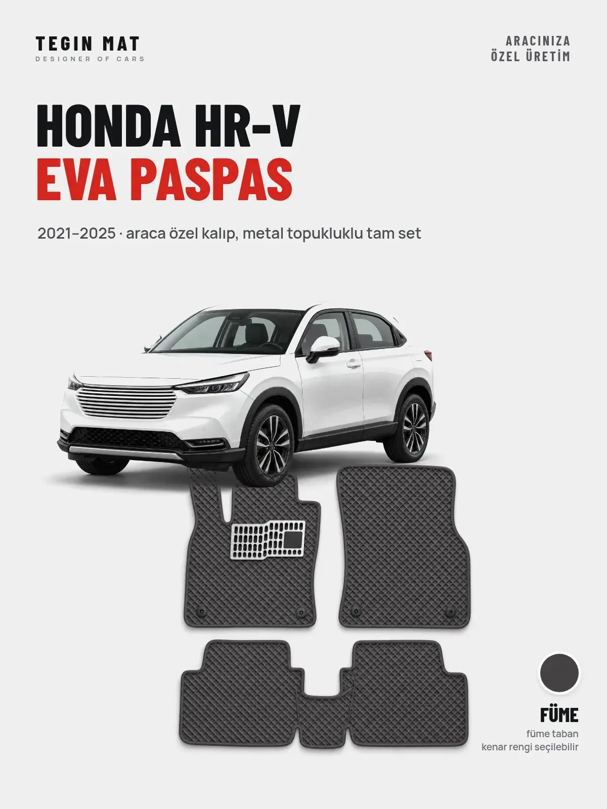 Honda HR-V EVA Oto Paspas Tam Set (2021–2025) Füme – Araca Özel Kalıp (1)