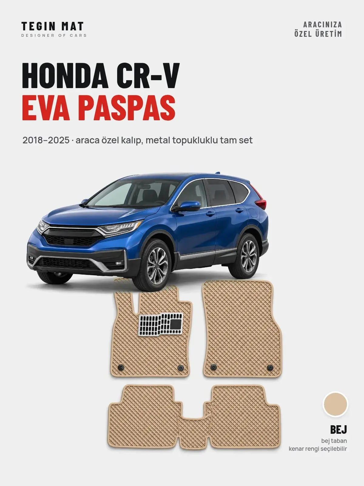 Honda CR-V EVA Oto Paspas Tam Set (2018–2025) Bej – Araca Özel Kalıp (1)