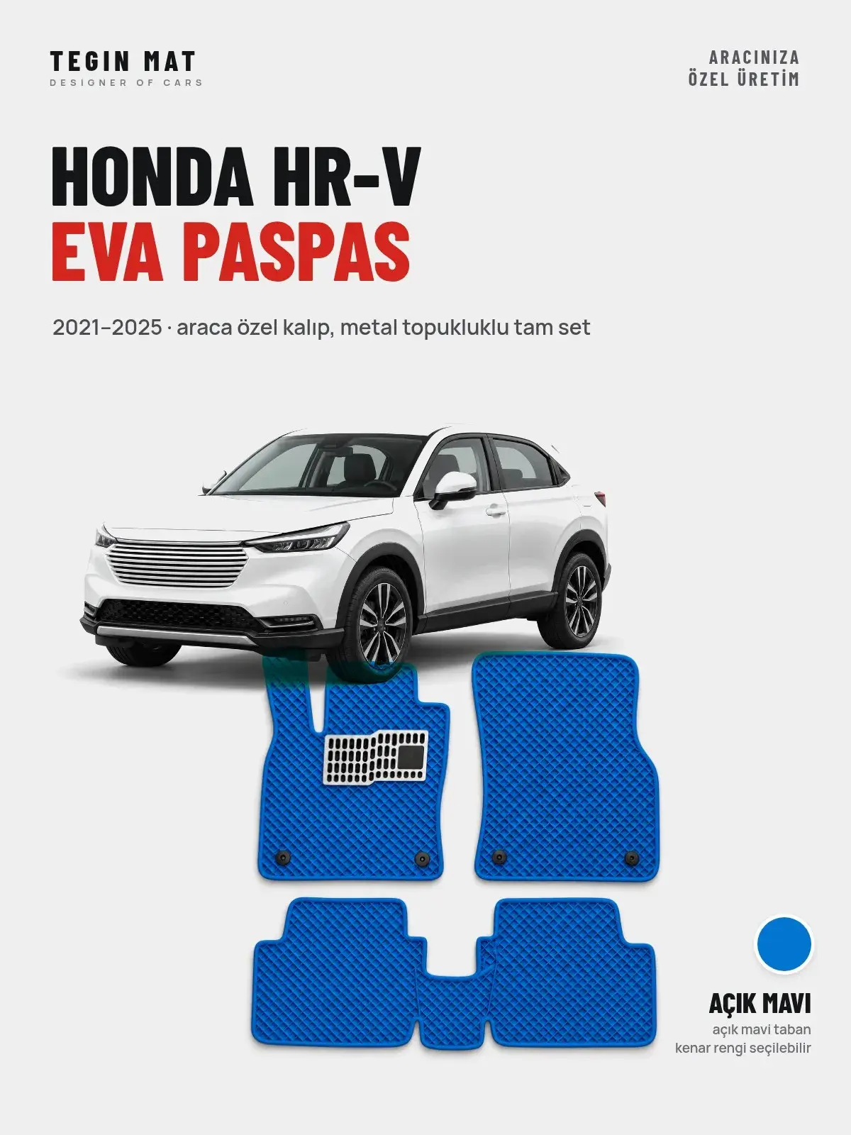 Honda HR-V EVA Oto Paspas Tam Set (2021–2025) Açık Mavi – Araca Özel Kalıp (1)