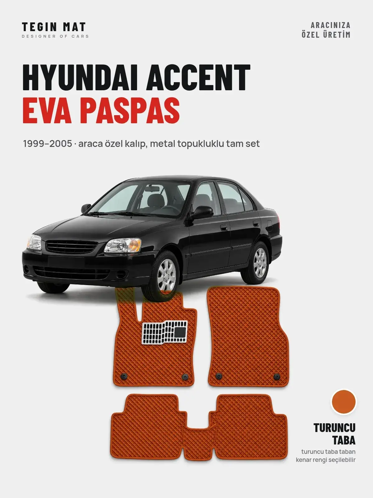 Hyundai Accent EVA Oto Paspas Tam Set (1999–2005) Turuncu Taba – Araca Özel Kalıp (1)