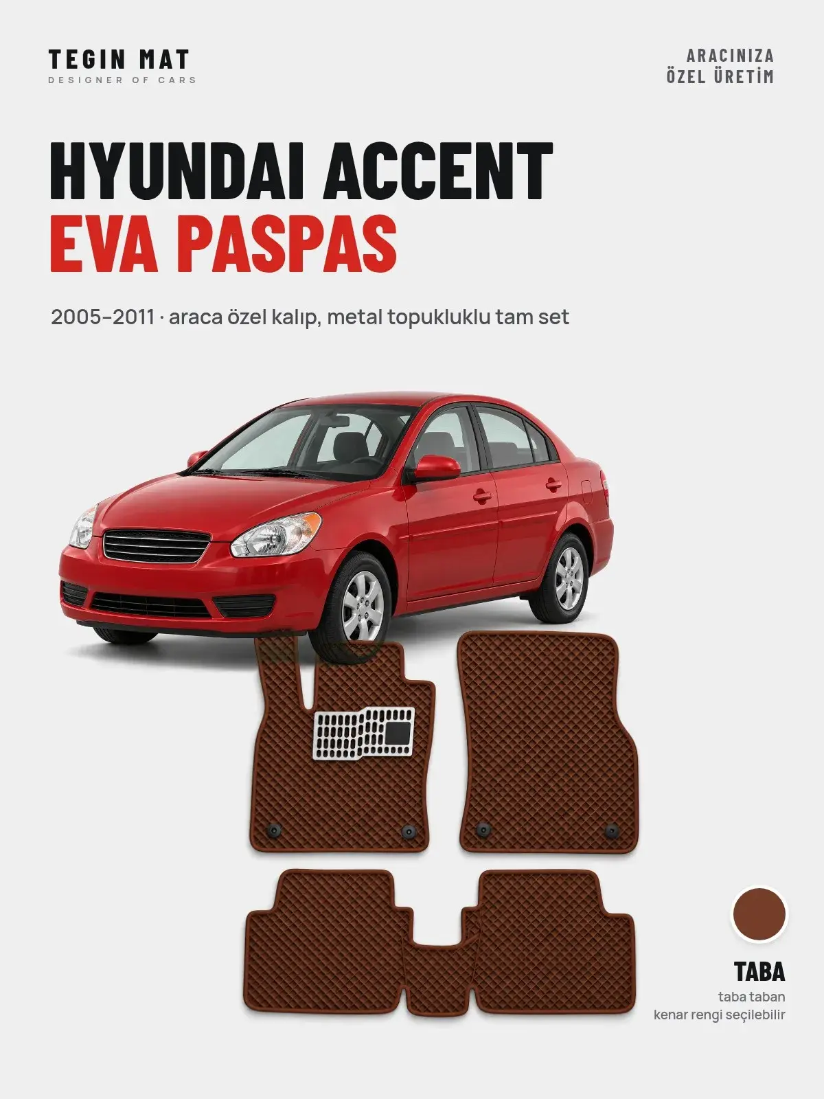 Hyundai Accent EVA Oto Paspas Tam Set (2005–2011) Taba – Araca Özel Kalıp (1)