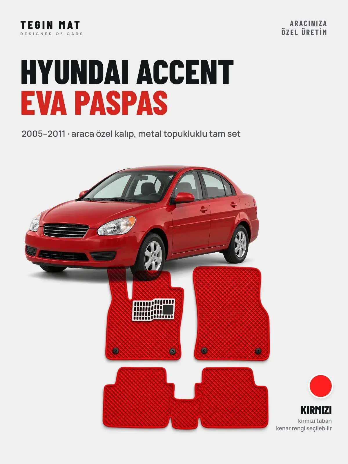Hyundai Accent EVA Oto Paspas Tam Set (2005–2011) Kırmızı – Araca Özel Kalıp (1)