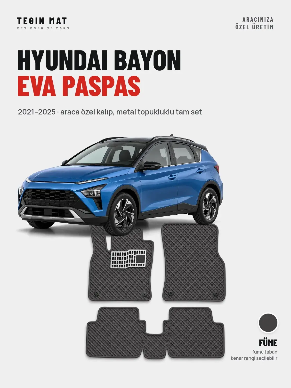 Hyundai Bayon EVA Oto Paspas Tam Set (2021–2025) Füme – Araca Özel Kalıp (1)