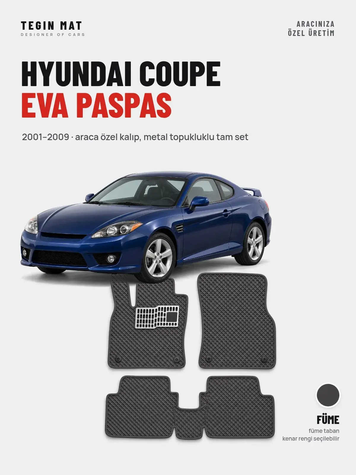 Hyundai Coupe EVA Oto Paspas Tam Set (2001–2009) Füme – Araca Özel Kalıp (1)