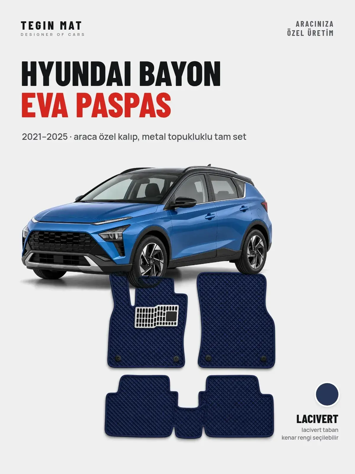 Hyundai Bayon EVA Oto Paspas Tam Set (2021–2025) Lacivert – Araca Özel Kalıp (1)