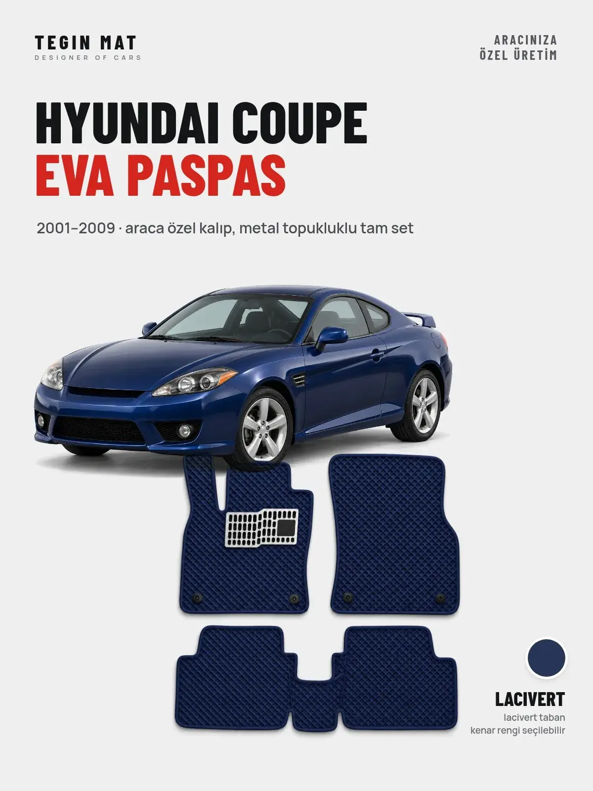 Hyundai Coupe EVA Oto Paspas Tam Set (2001–2009) Lacivert – Araca Özel Kalıp (1)