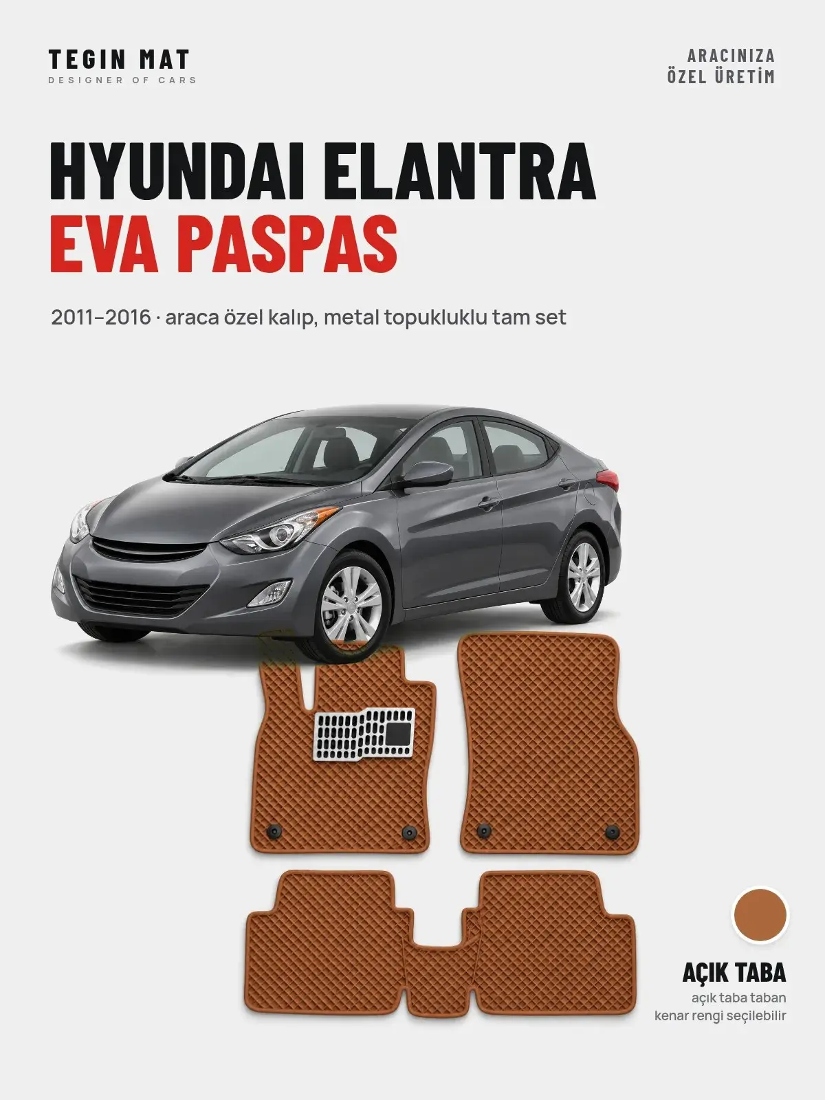 Hyundai Elantra EVA Oto Paspas Tam Set (2011–2016) Açık Taba – Araca Özel Kalıp (1)