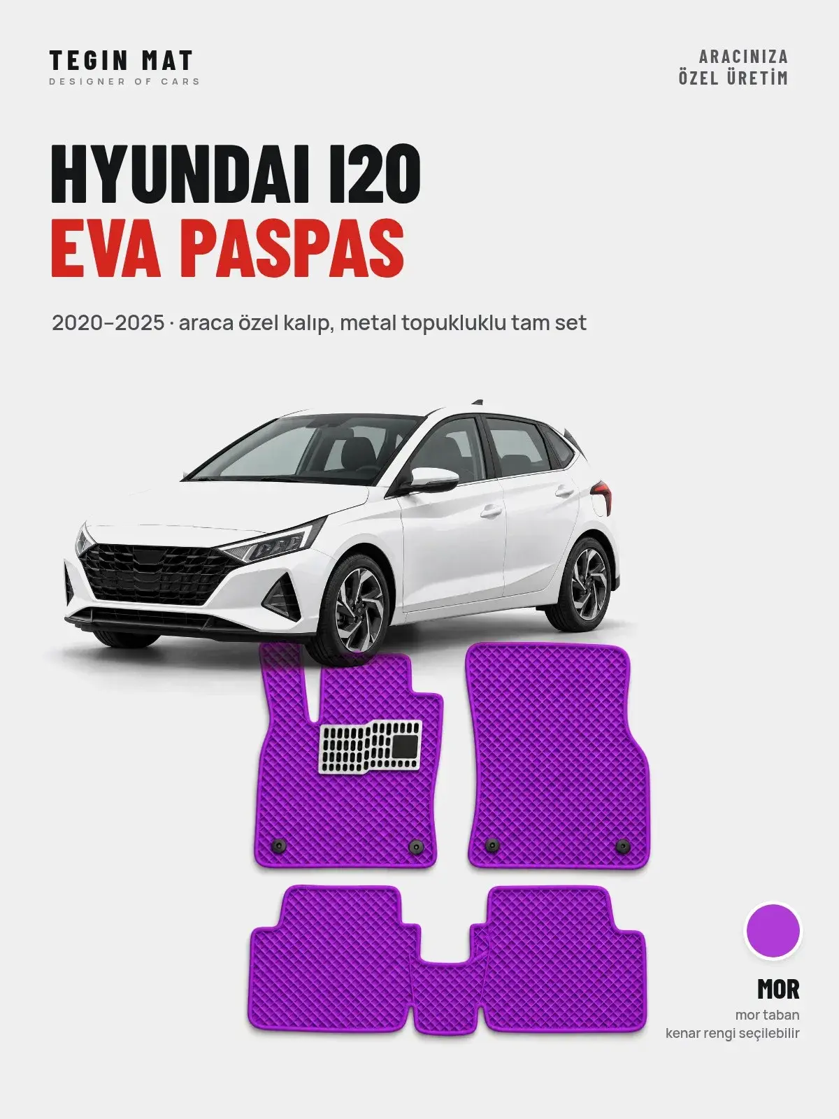 Hyundai i20 EVA Oto Paspas Tam Set (2020–2025) Mor – Araca Özel Kalıp (1)