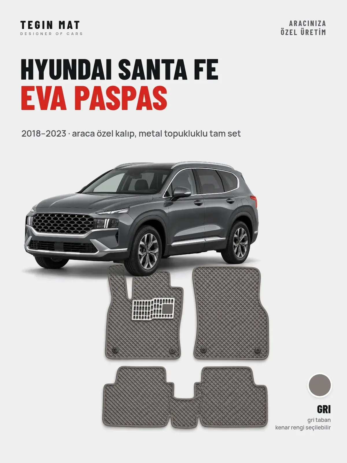 Hyundai Santa Fe EVA Oto Paspas Tam Set (2018–2023) Gri – Araca Özel Kalıp (1)